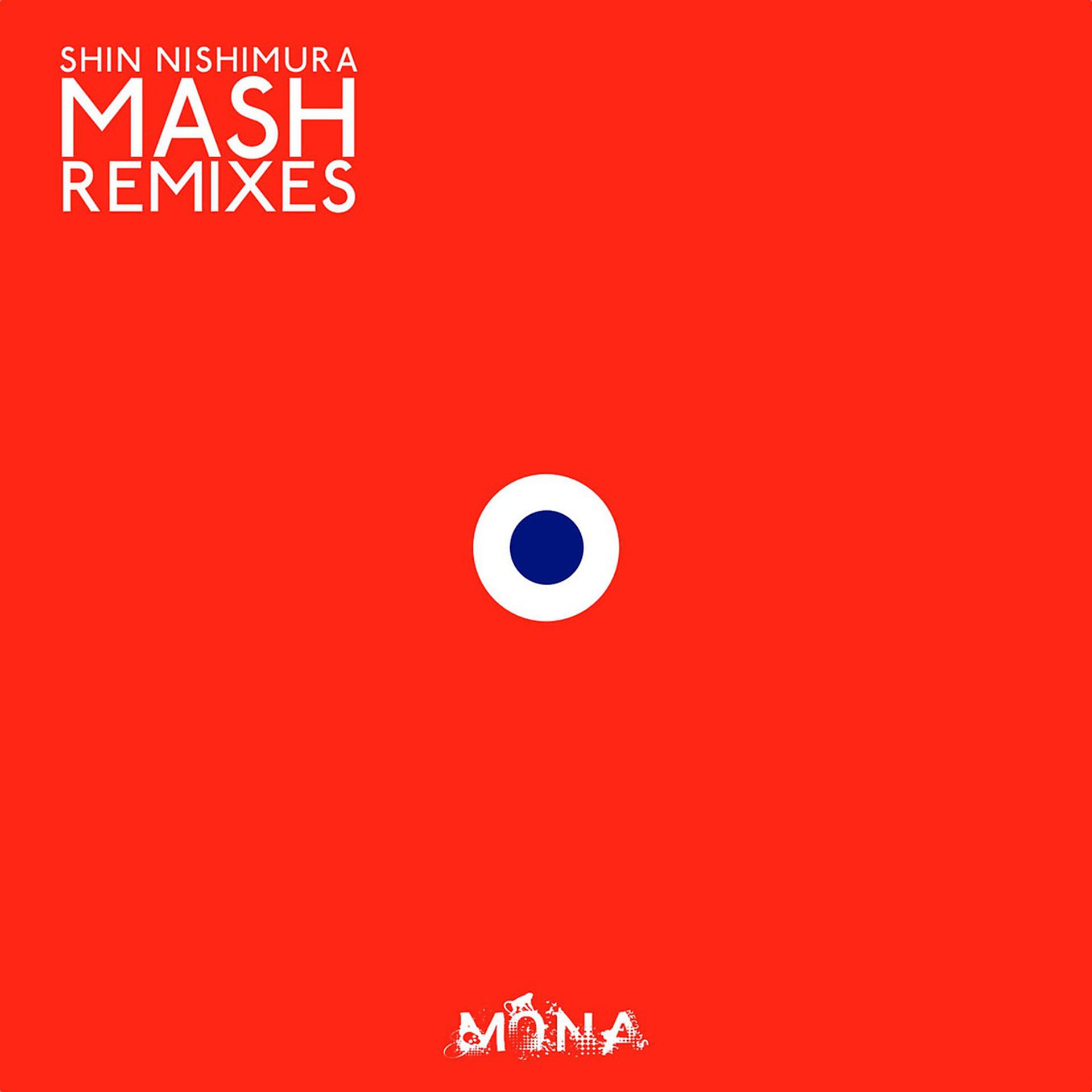 Постер альбома Mash Remixes