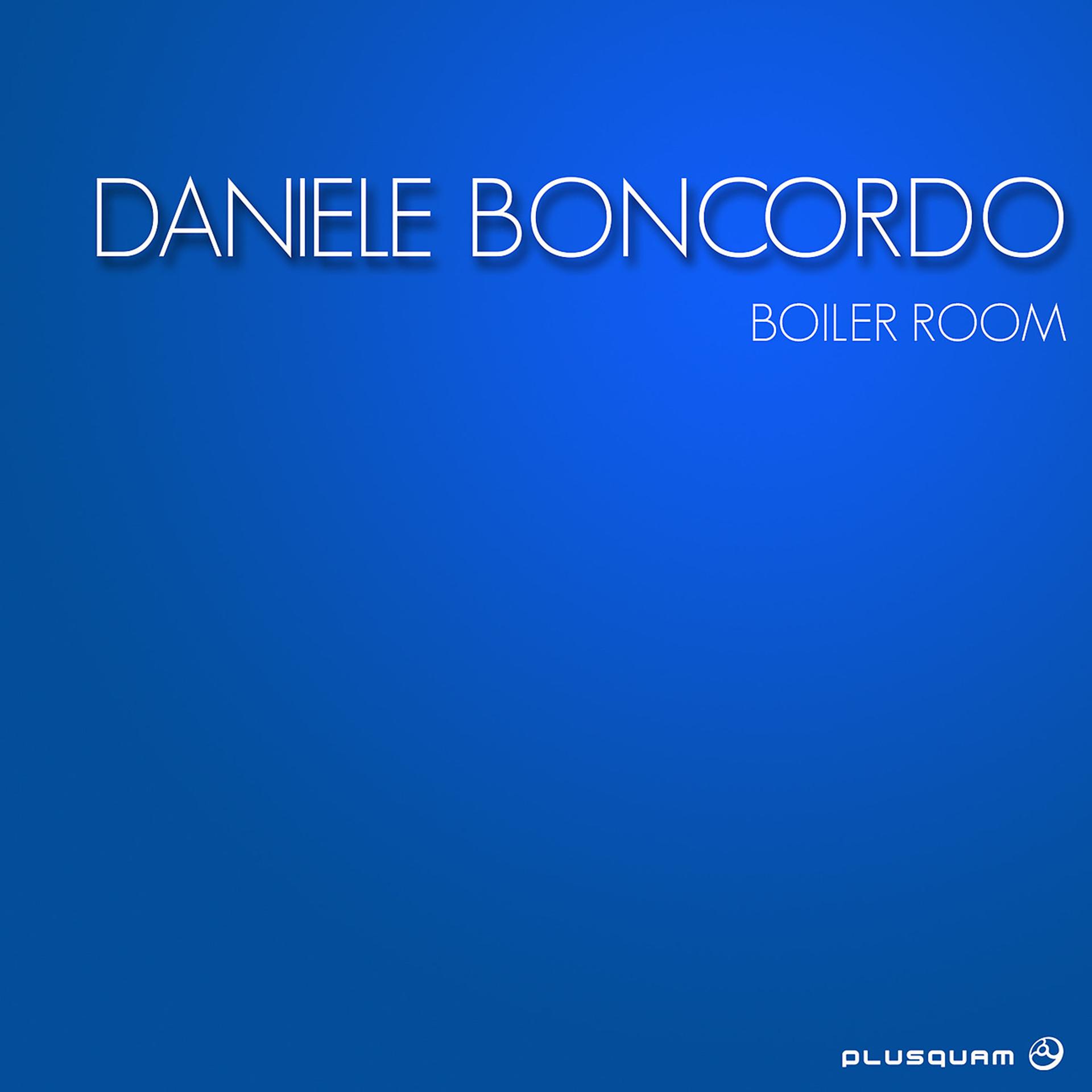 Постер альбома Boiler Room