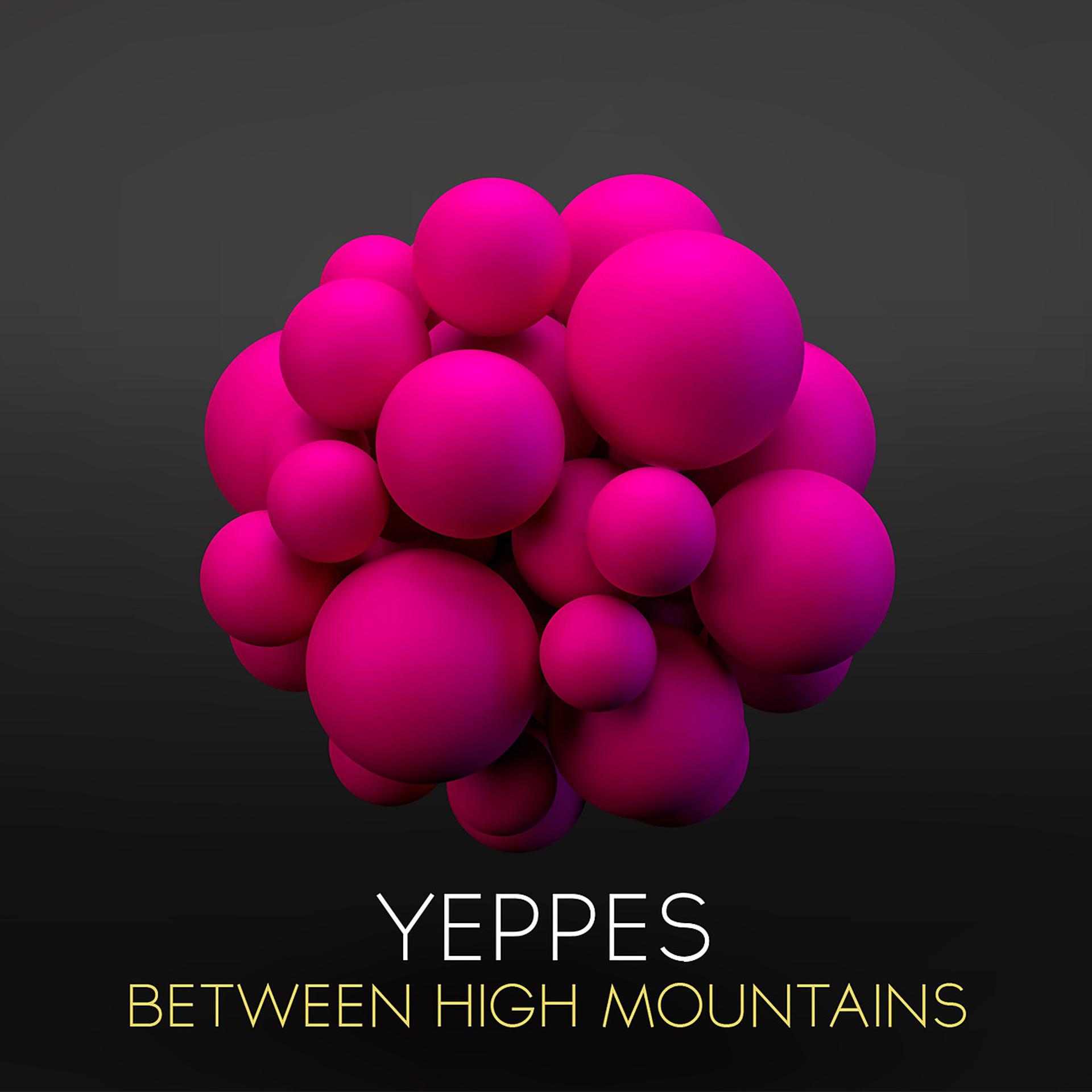 Постер альбома Between High Mountains