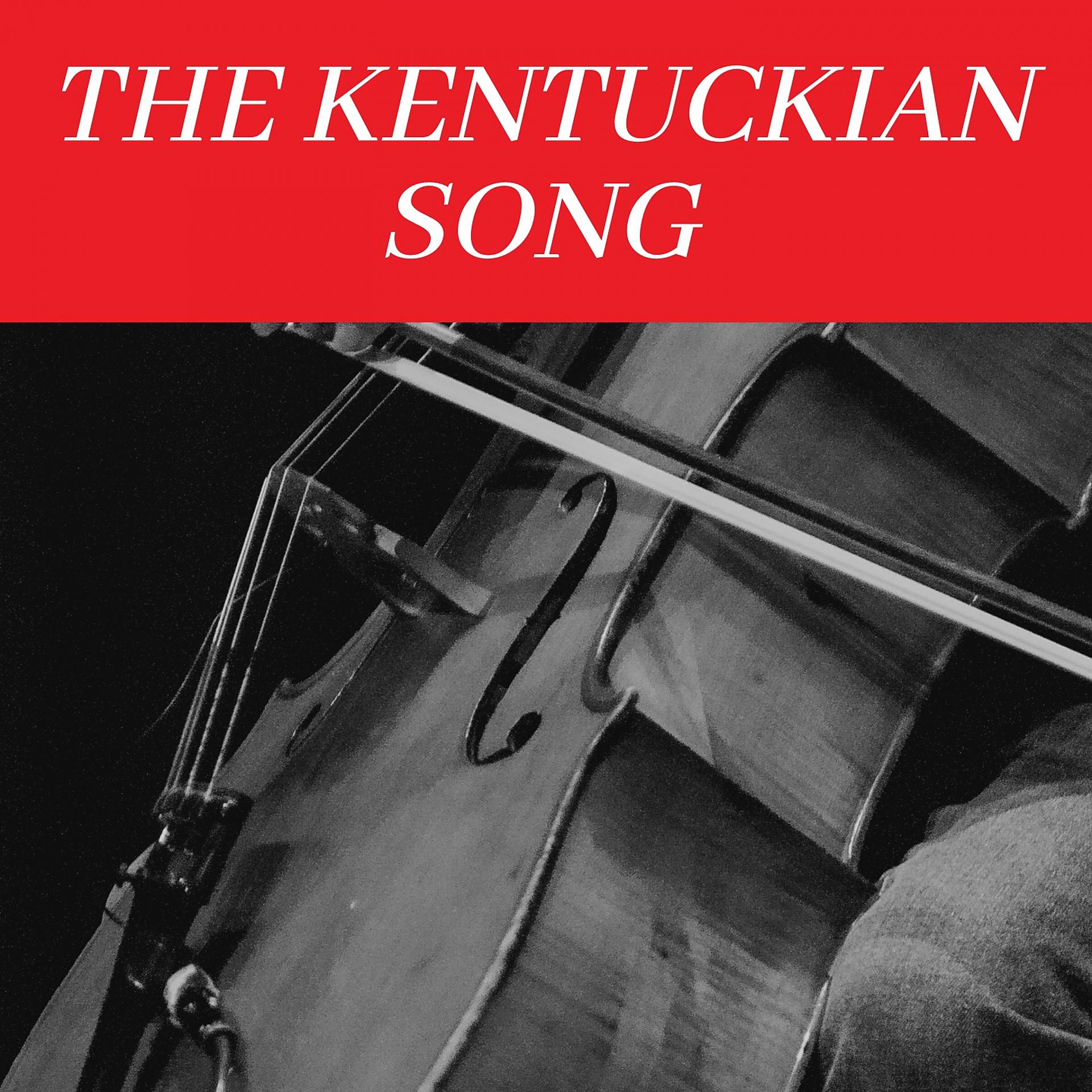 Постер альбома The Kentuckian Song