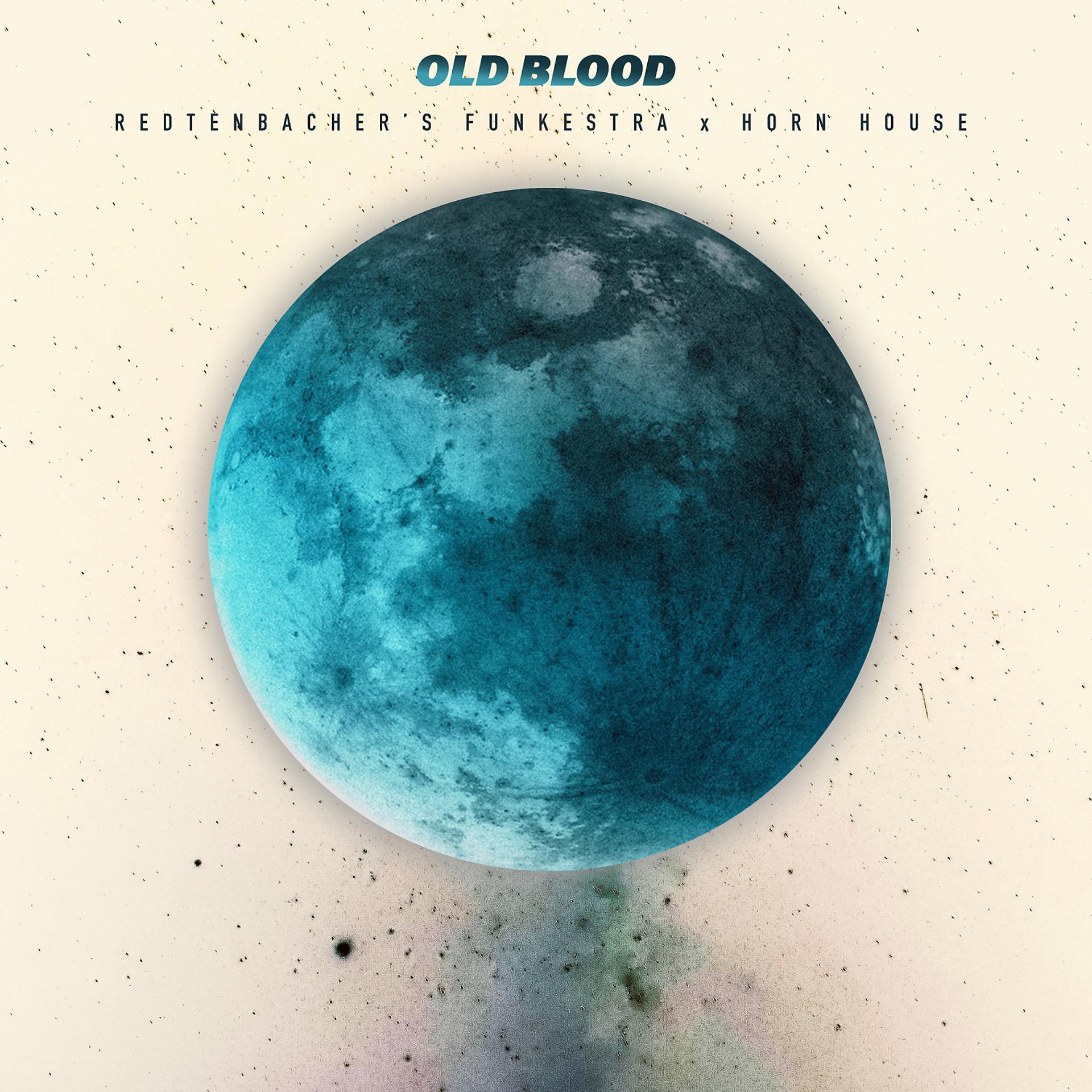 Постер альбома Old Blood