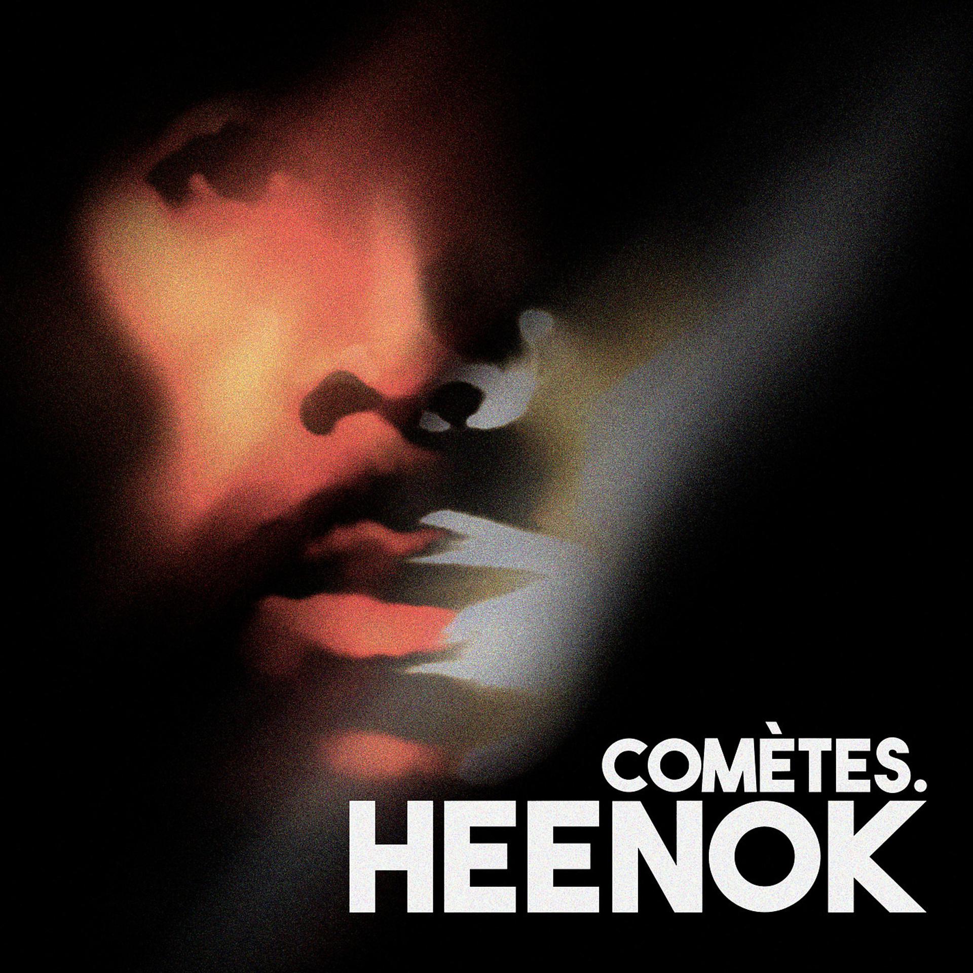 Постер альбома comètes. Heenok