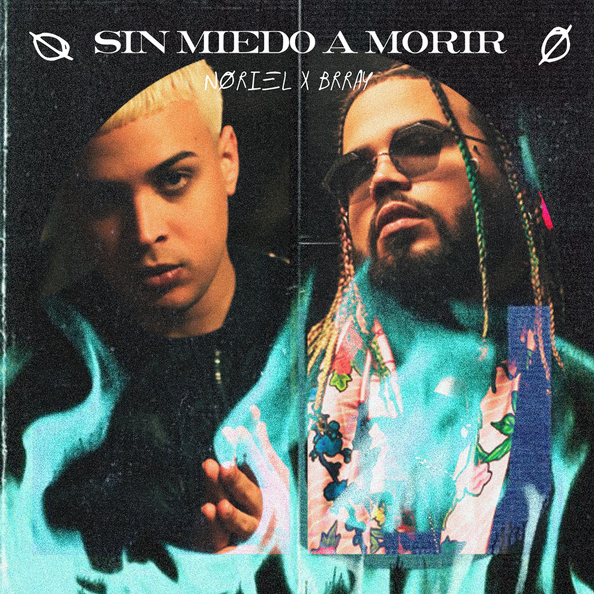 Постер альбома Sin Miedo a Morir