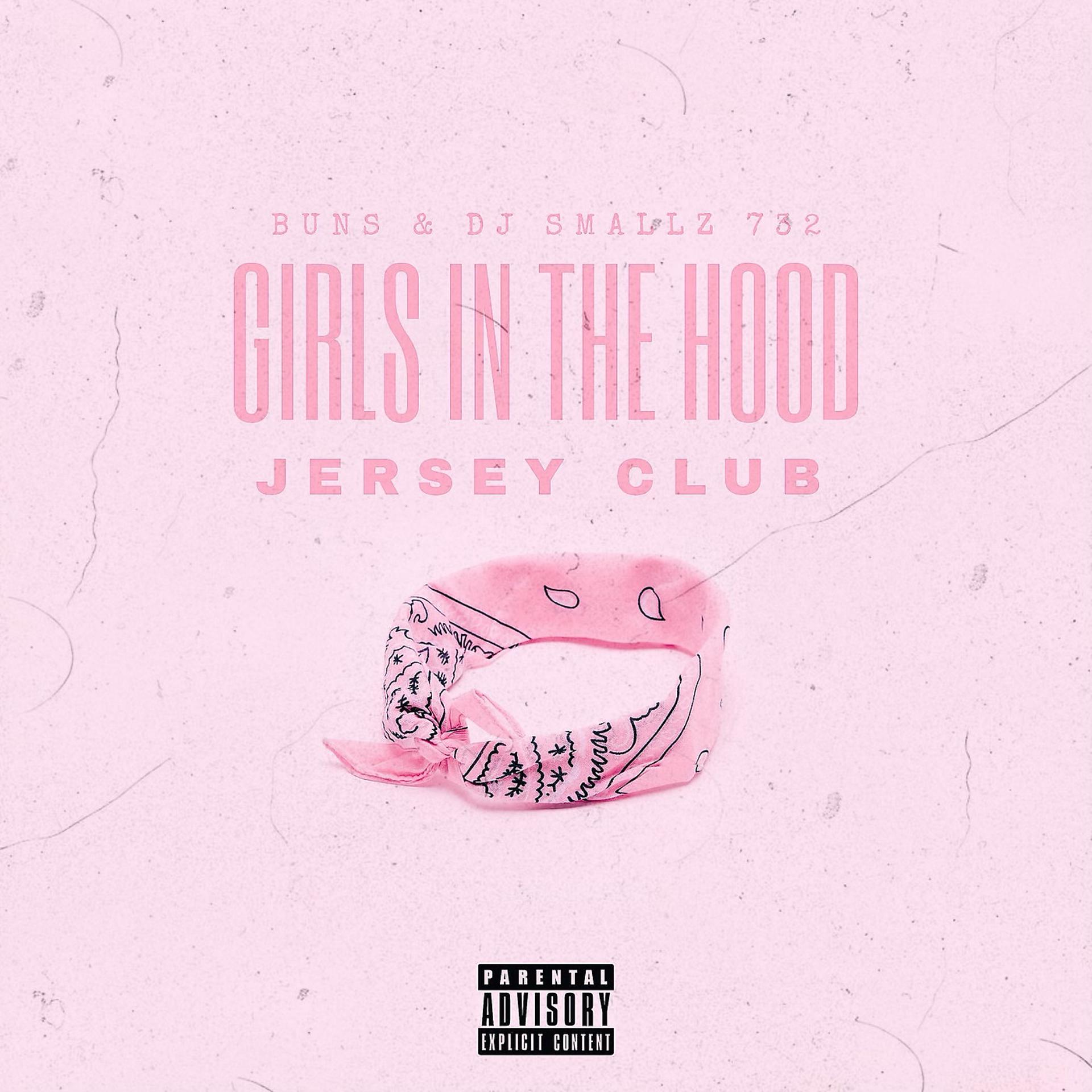 Постер альбома Girls in the Hood (Jersey Club)