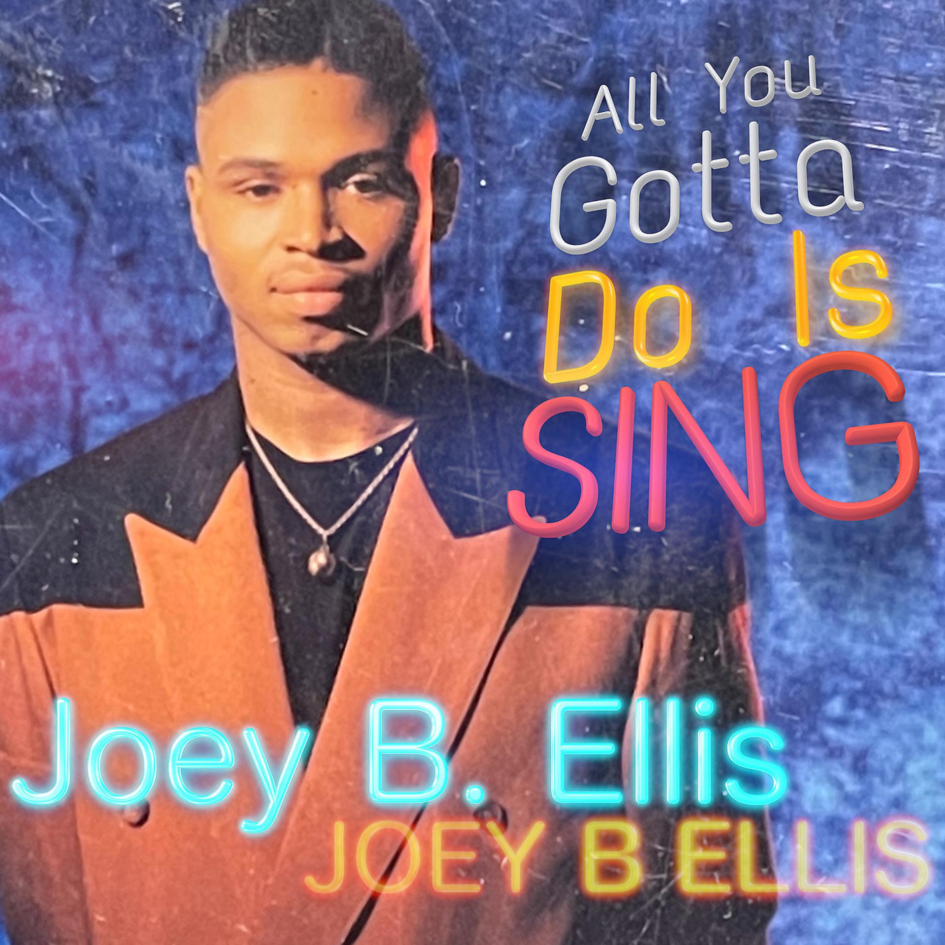 Постер альбома All You Gotta Do Is Sing