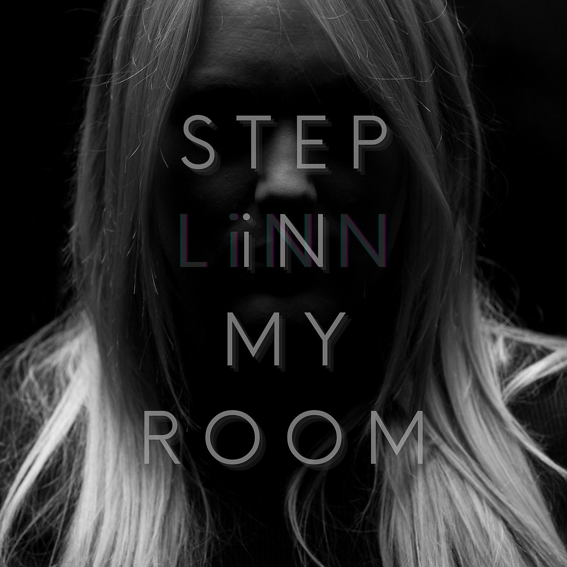 Постер альбома Step In My Room