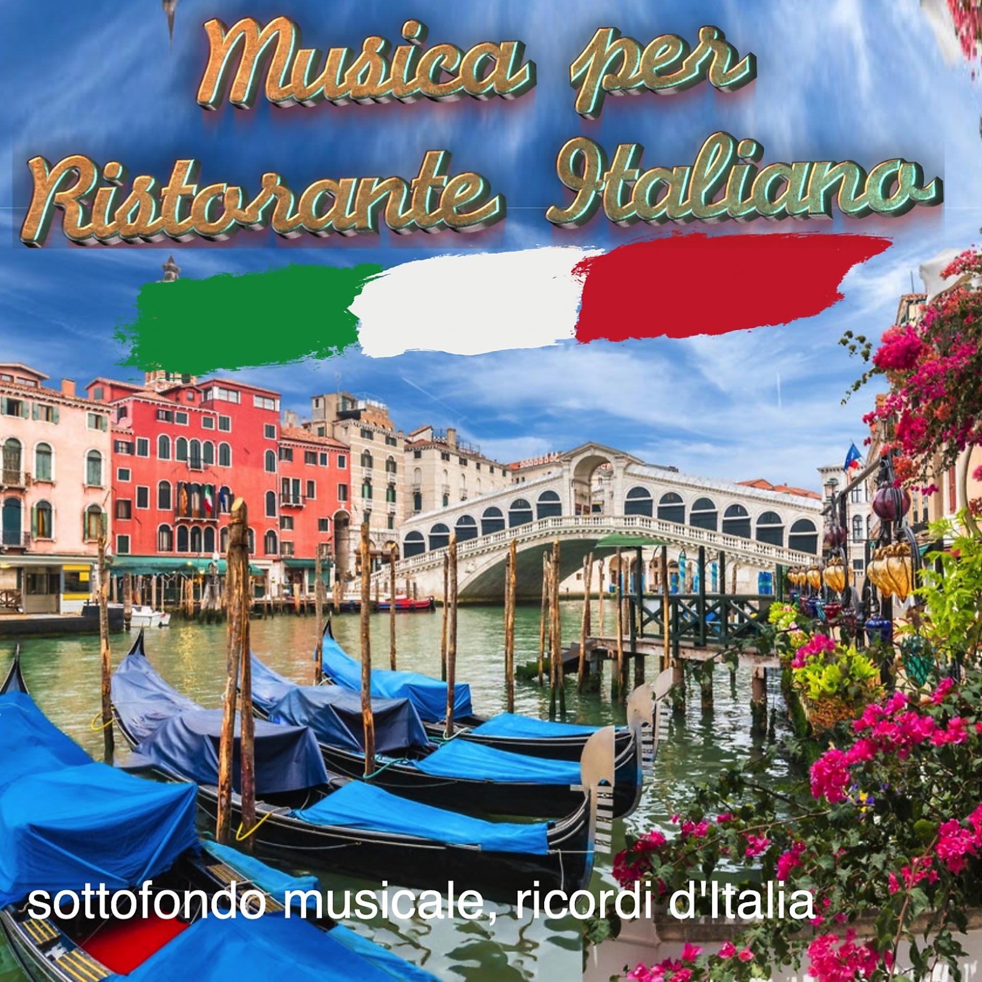 Постер альбома Musica per Ristorante Italiano