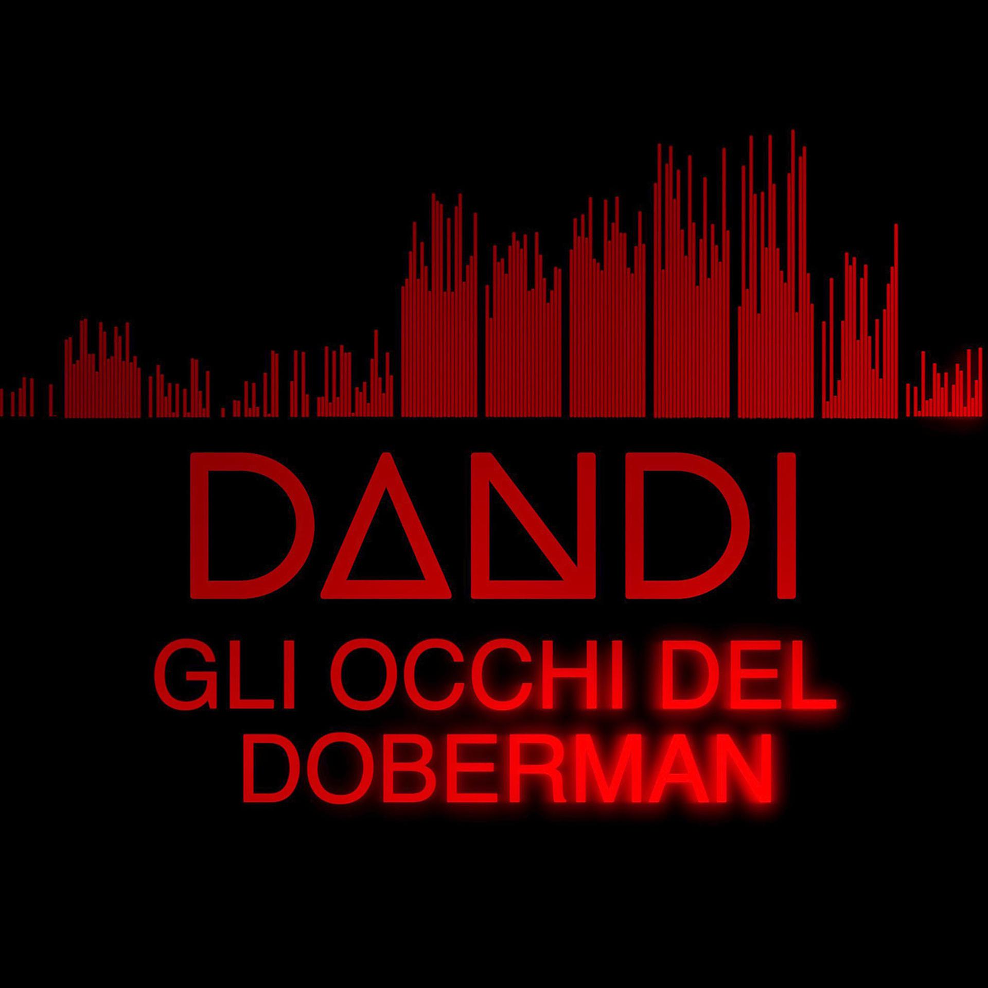 Постер альбома Gli Occhi del Doberman