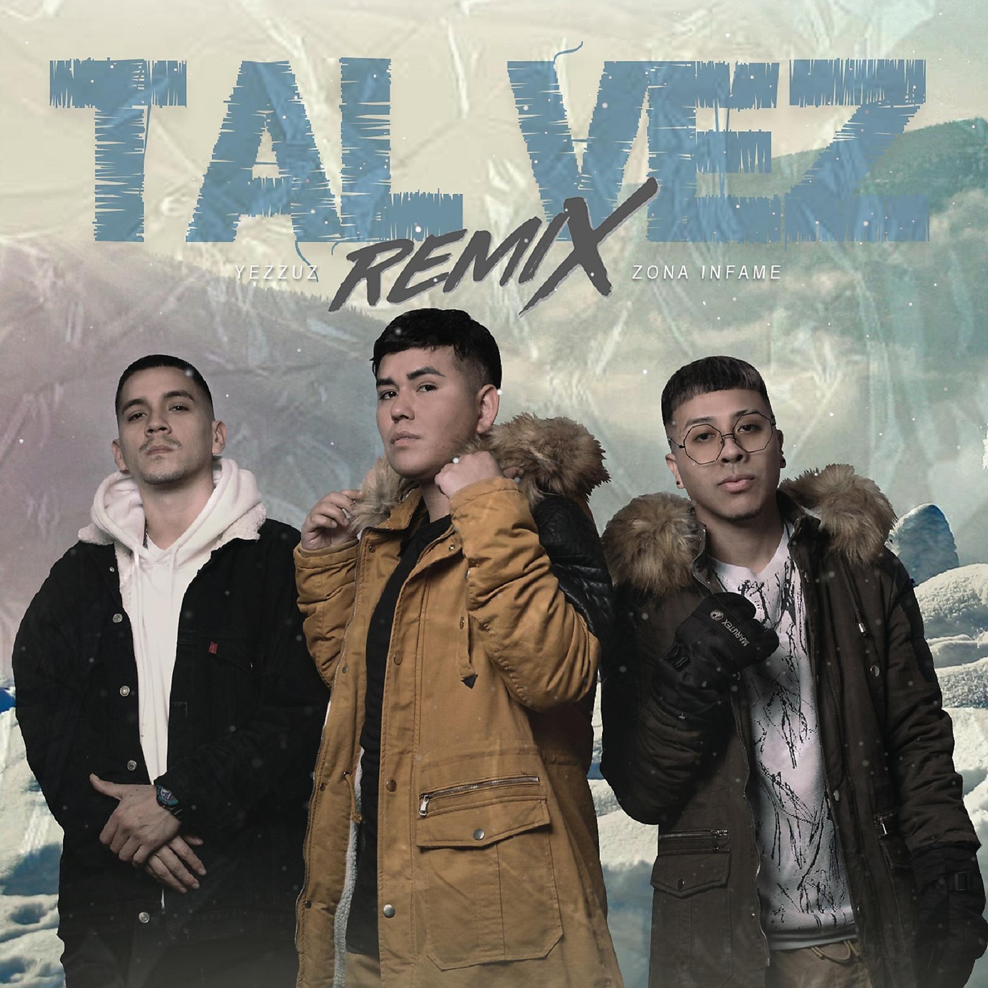 Постер альбома Tal Vez (Remix)