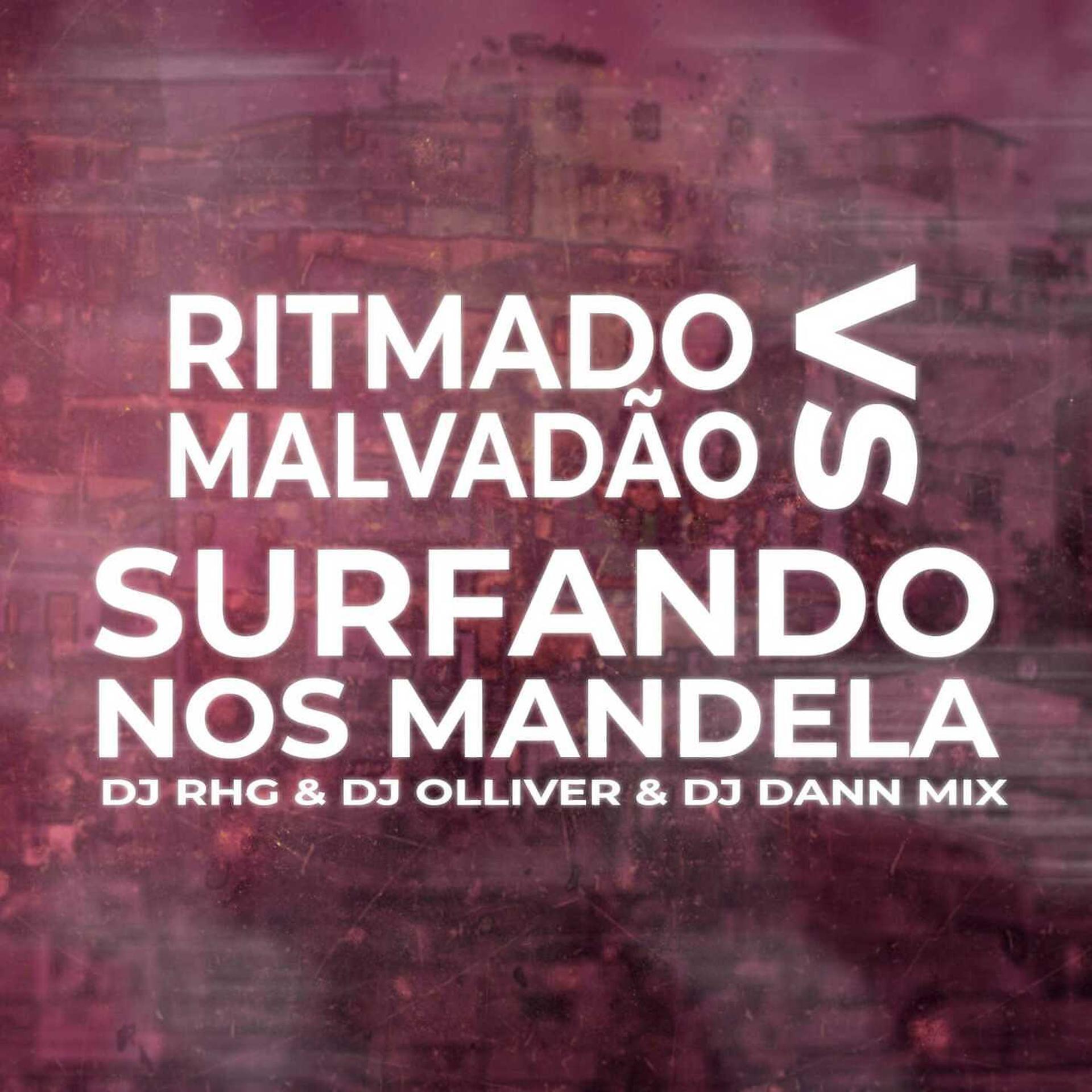 Постер альбома RITMADO MALVADÃO VS SURFANDO NOS MANDELA