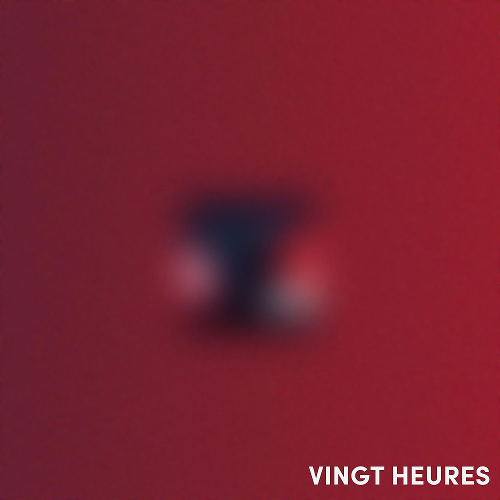 Постер альбома Vingt heures
