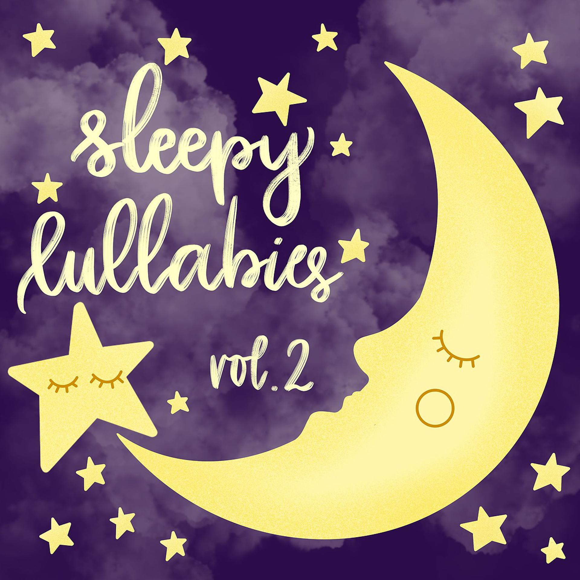Постер альбома Sleepy Lullabies Vol. 2
