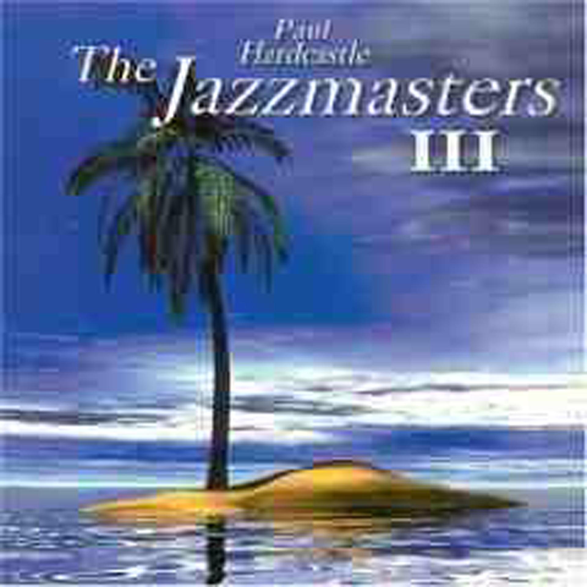 Постер альбома Jazzmasters 3