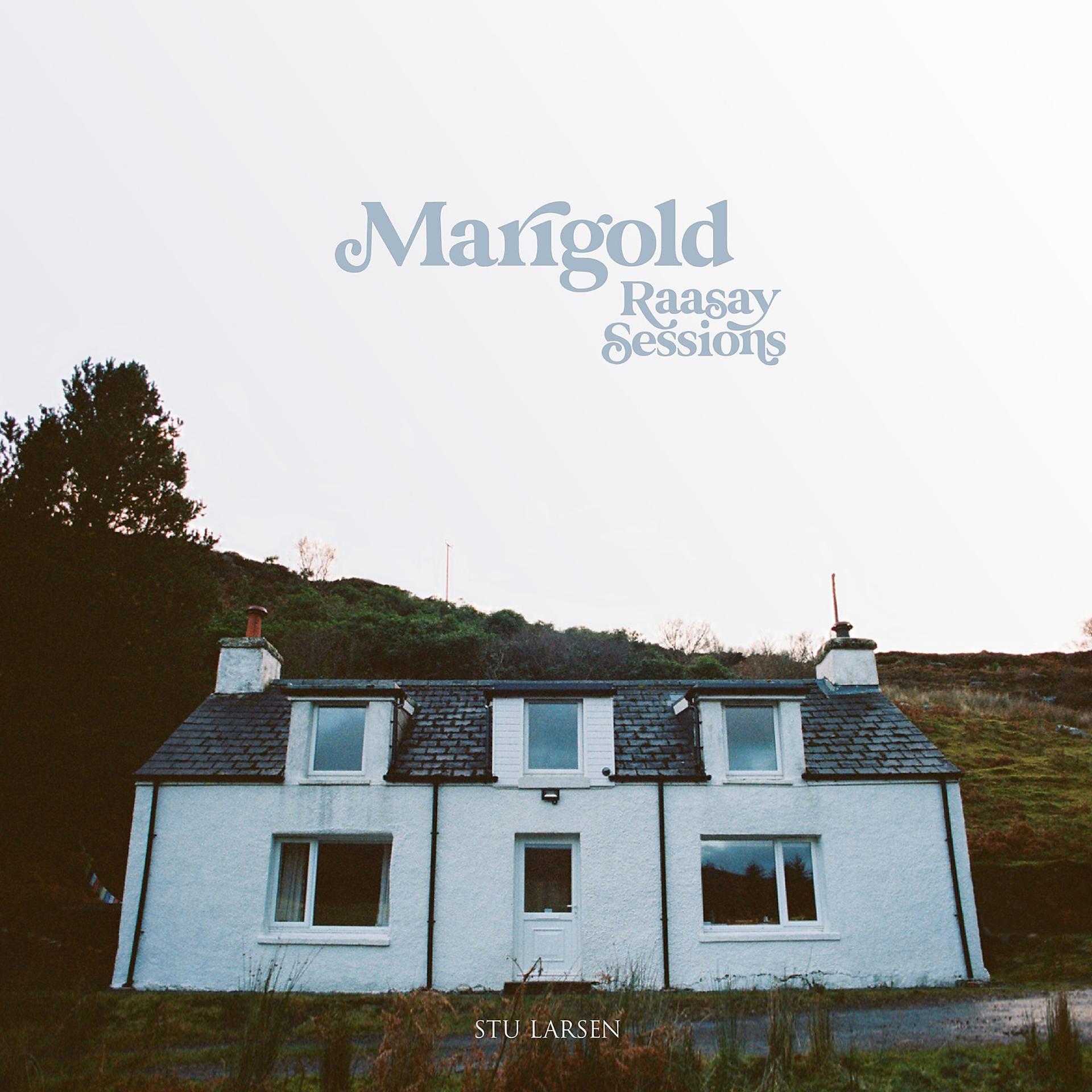Постер альбома Marigold (Raasay Sessions)