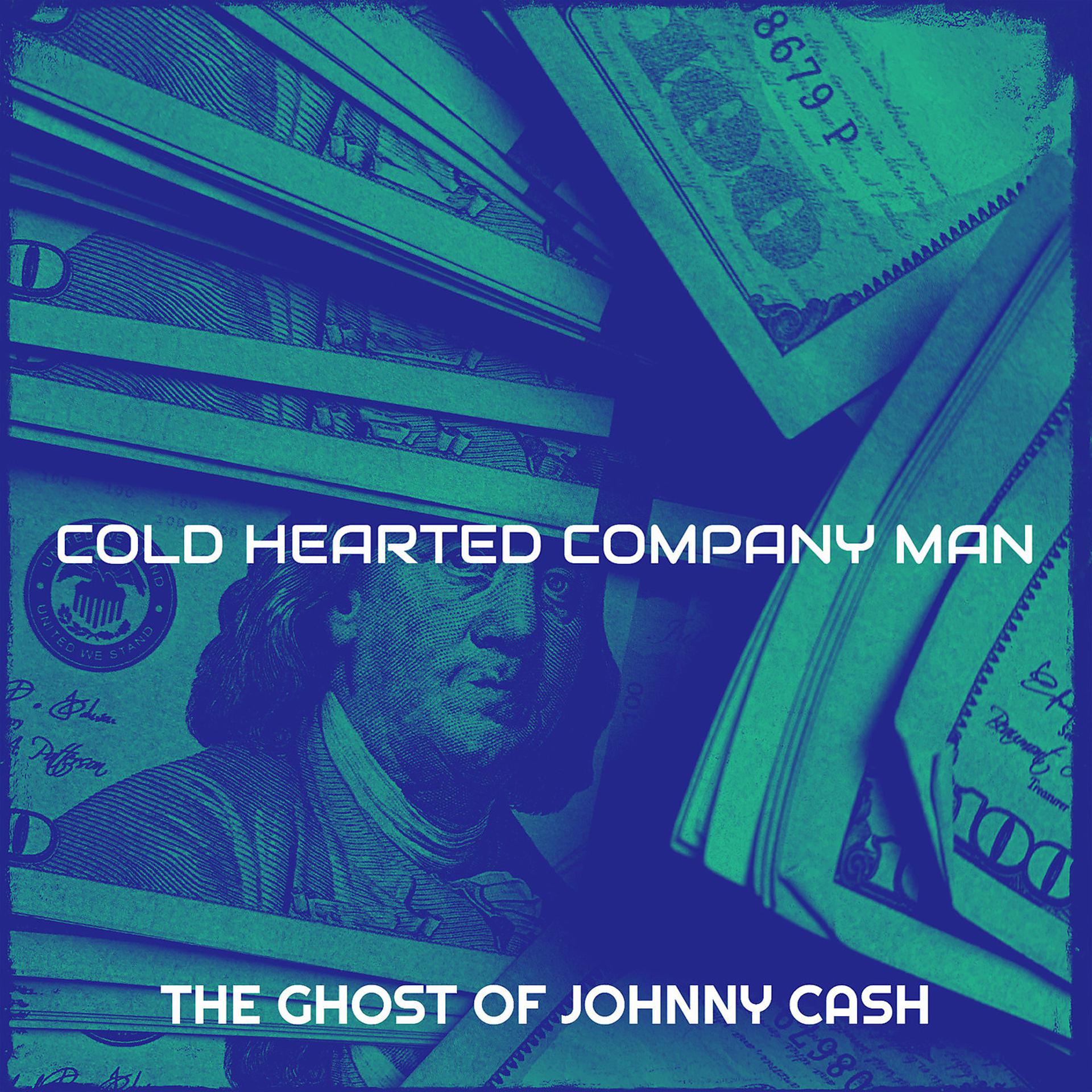 Постер альбома Cold Hearted Company Man