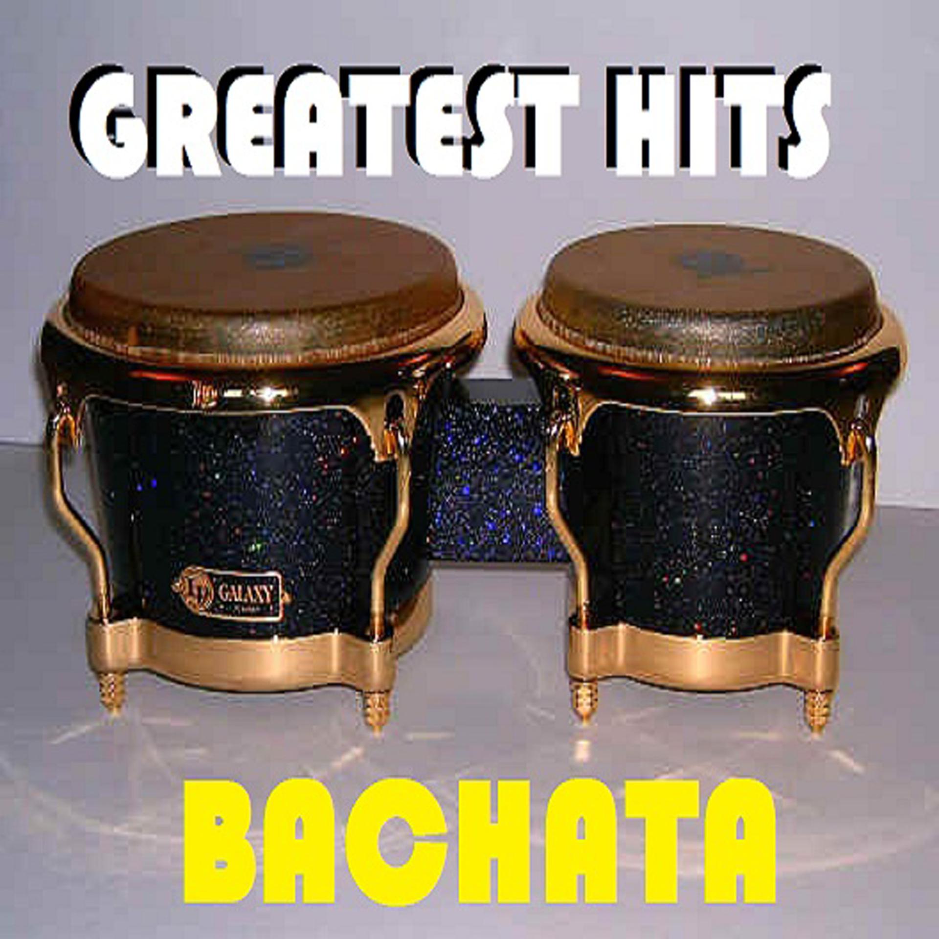Постер альбома Greatests Hits Bachata - Dos Locos