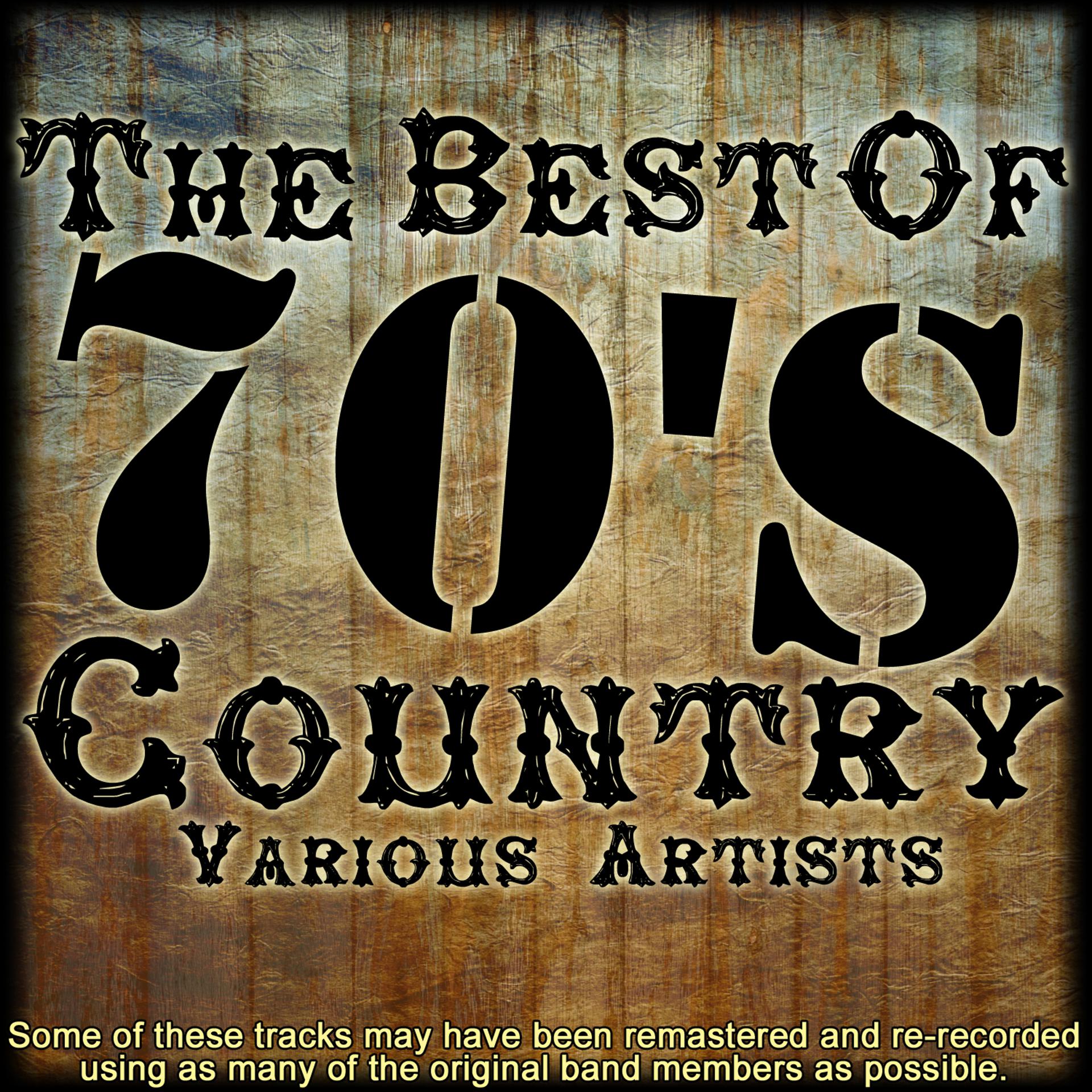 Постер альбома The Best Of 70's Country