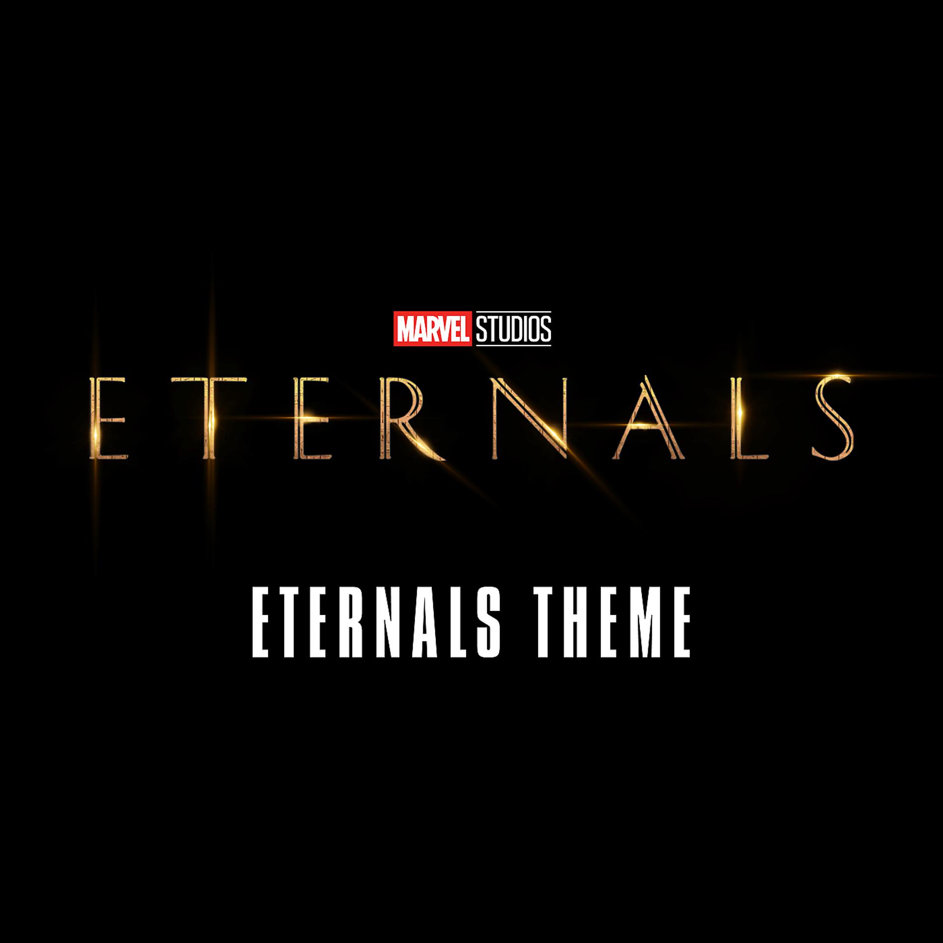 Постер альбома Eternals Theme