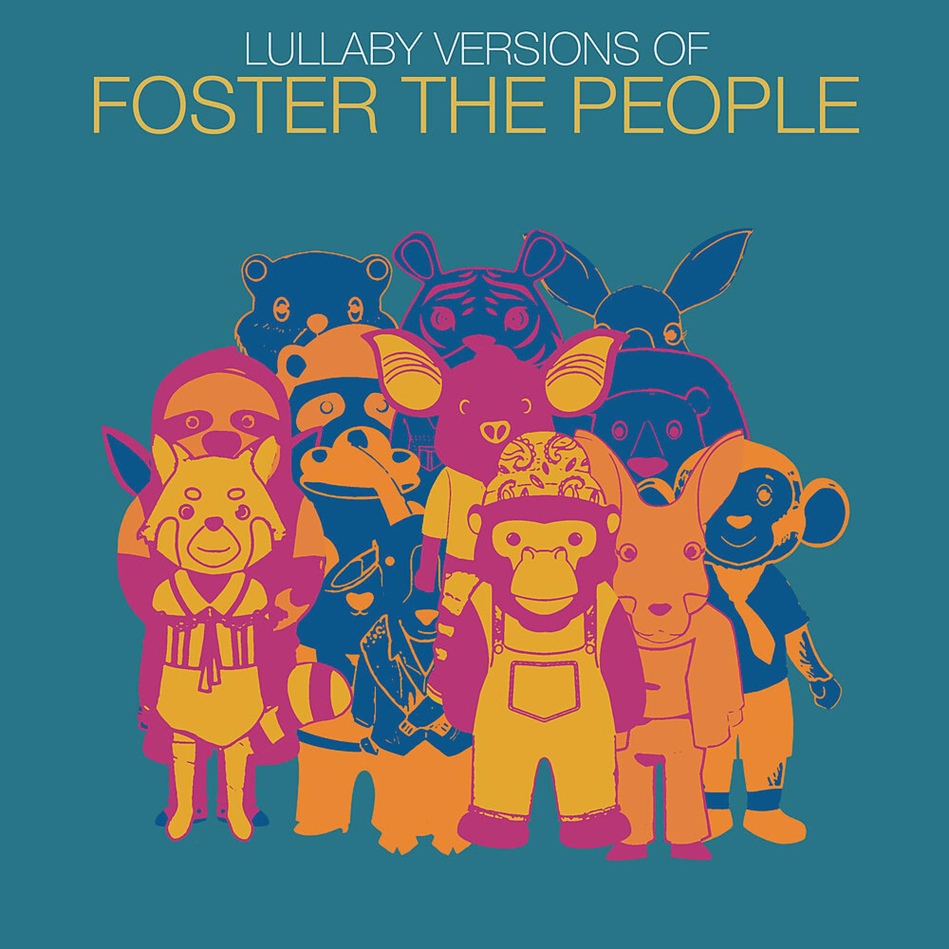 Постер альбома Lullaby Versions of Foster The People