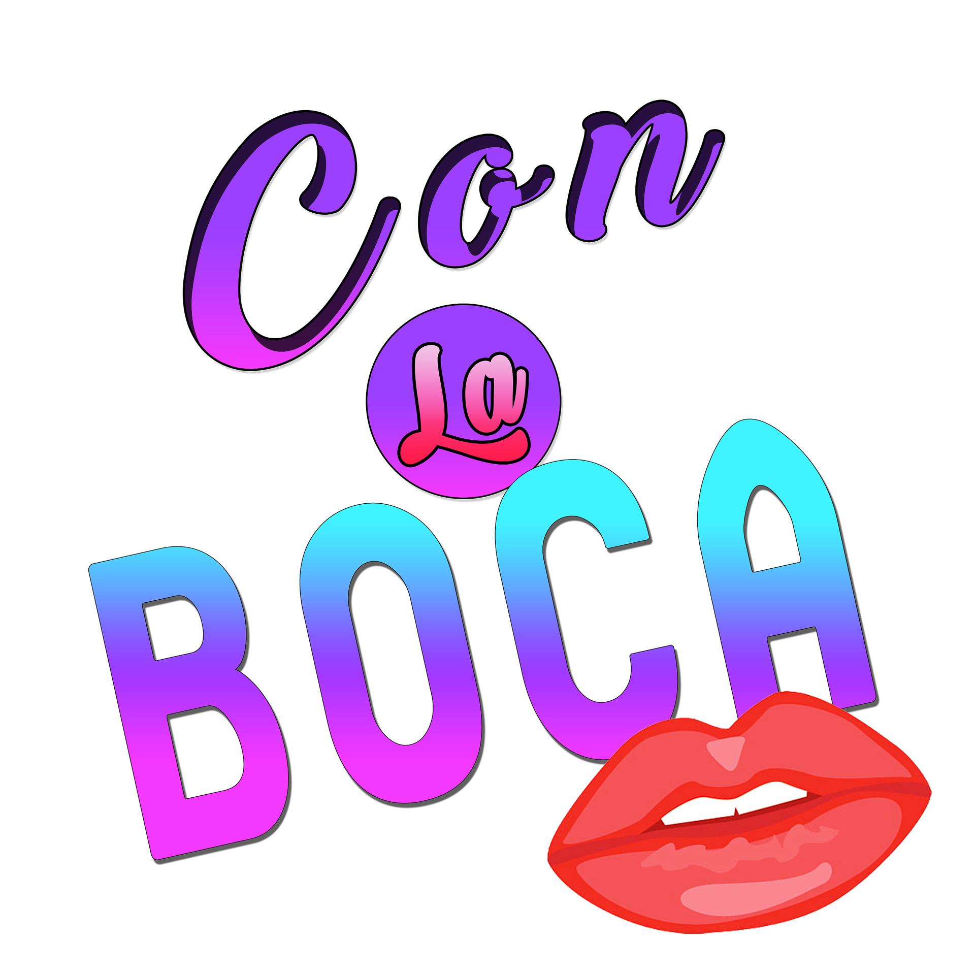 Постер альбома Con La Boca