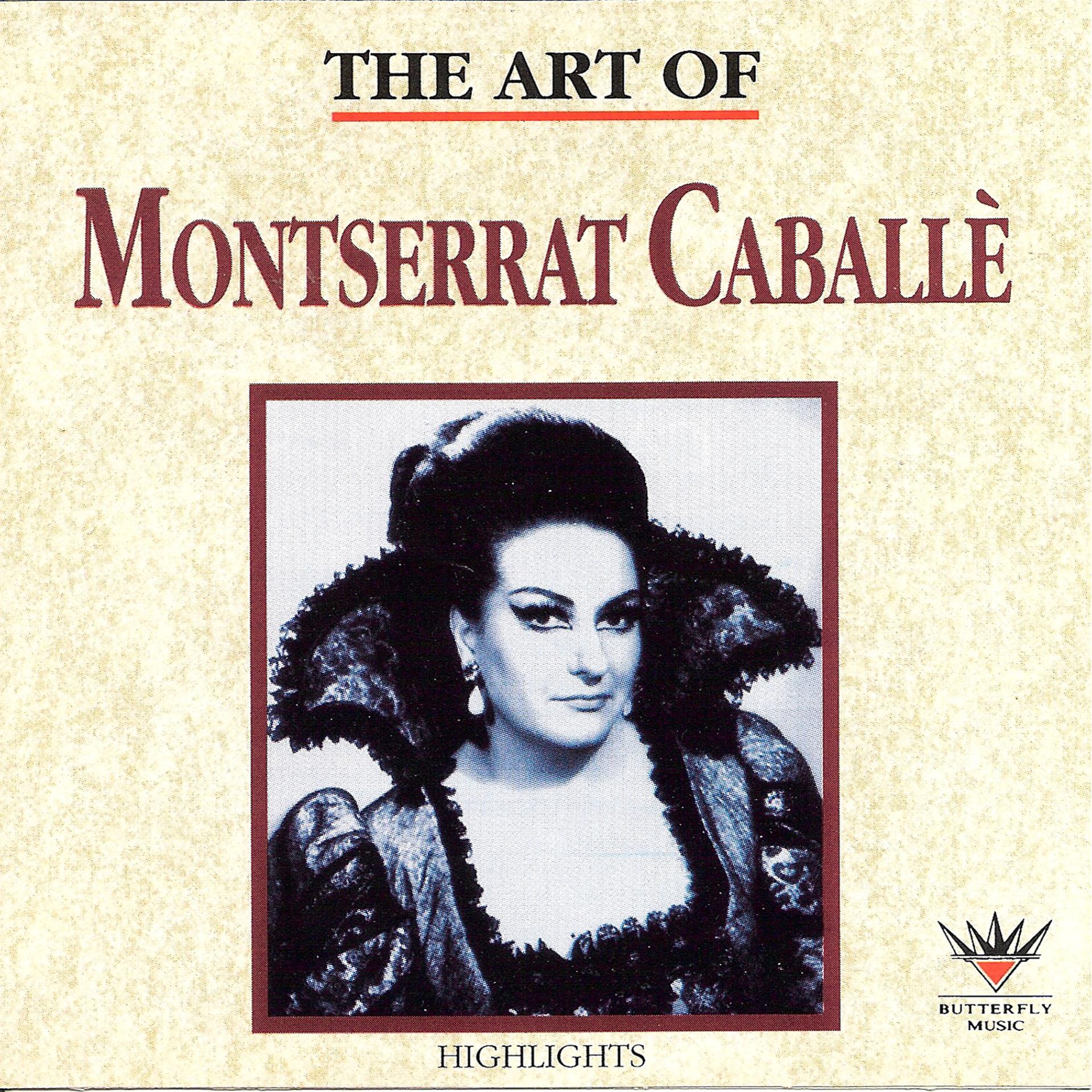 Постер альбома The Art of Montserrat Caballé