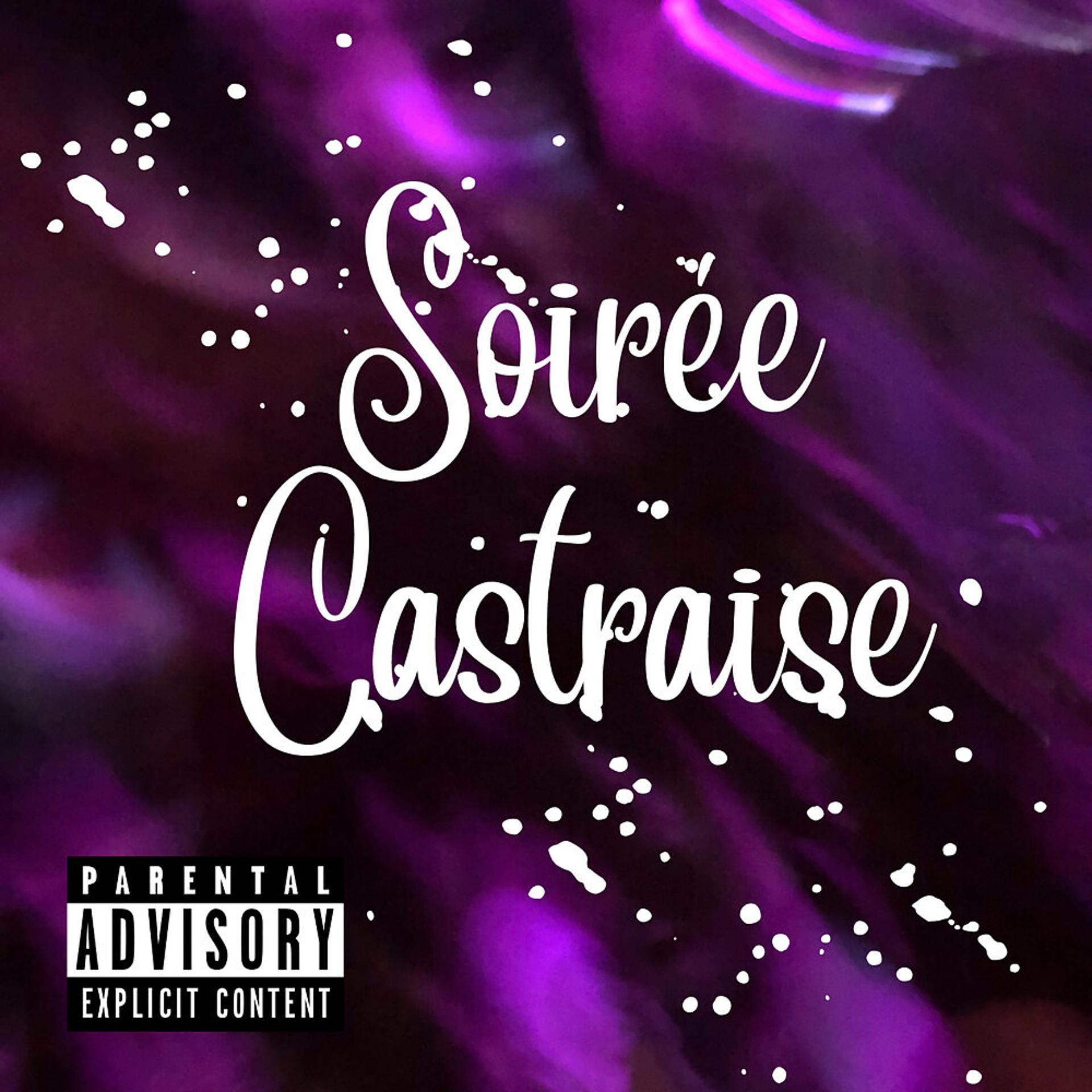 Постер альбома Soirée castraise