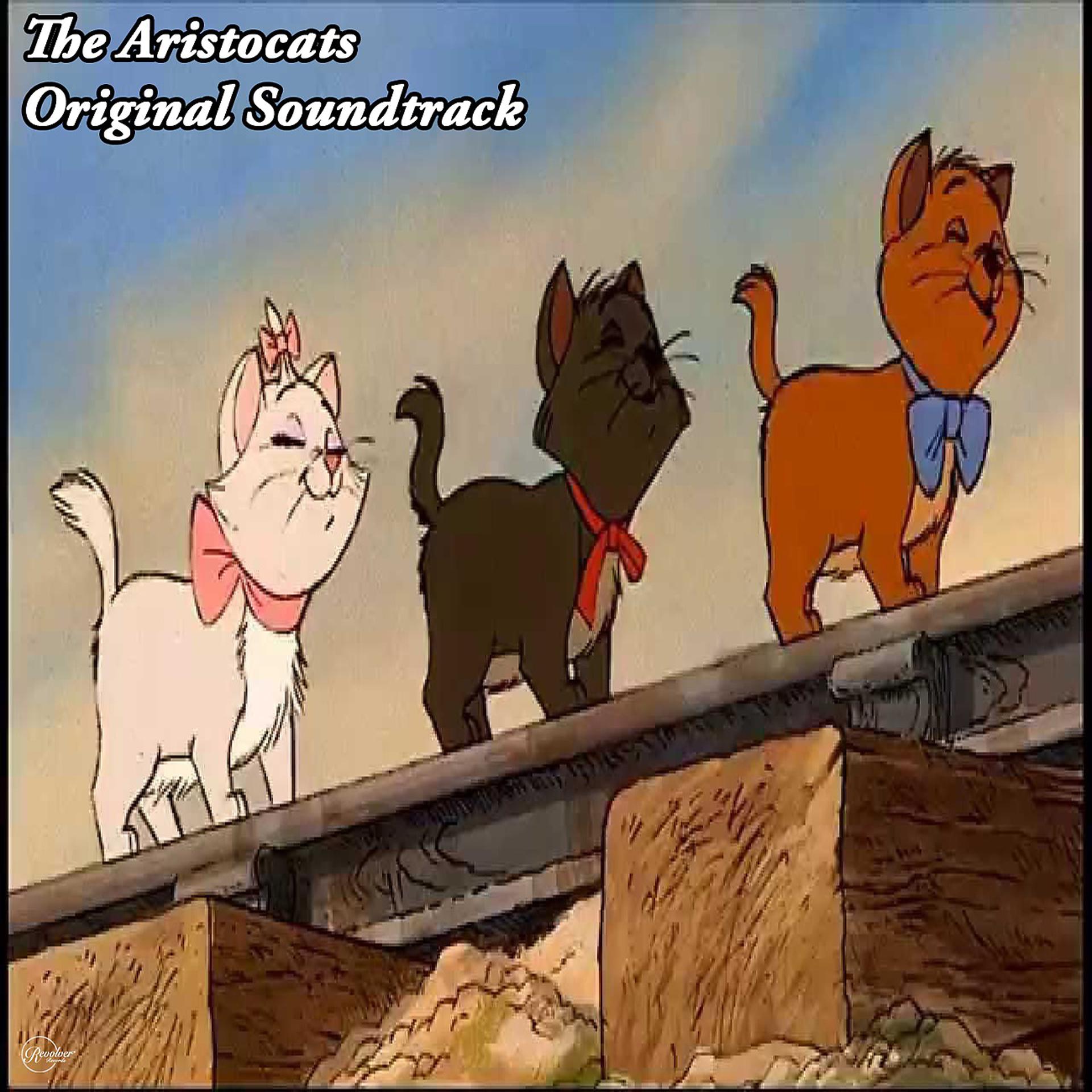 Постер альбома The Aristocats Original Soundtrack