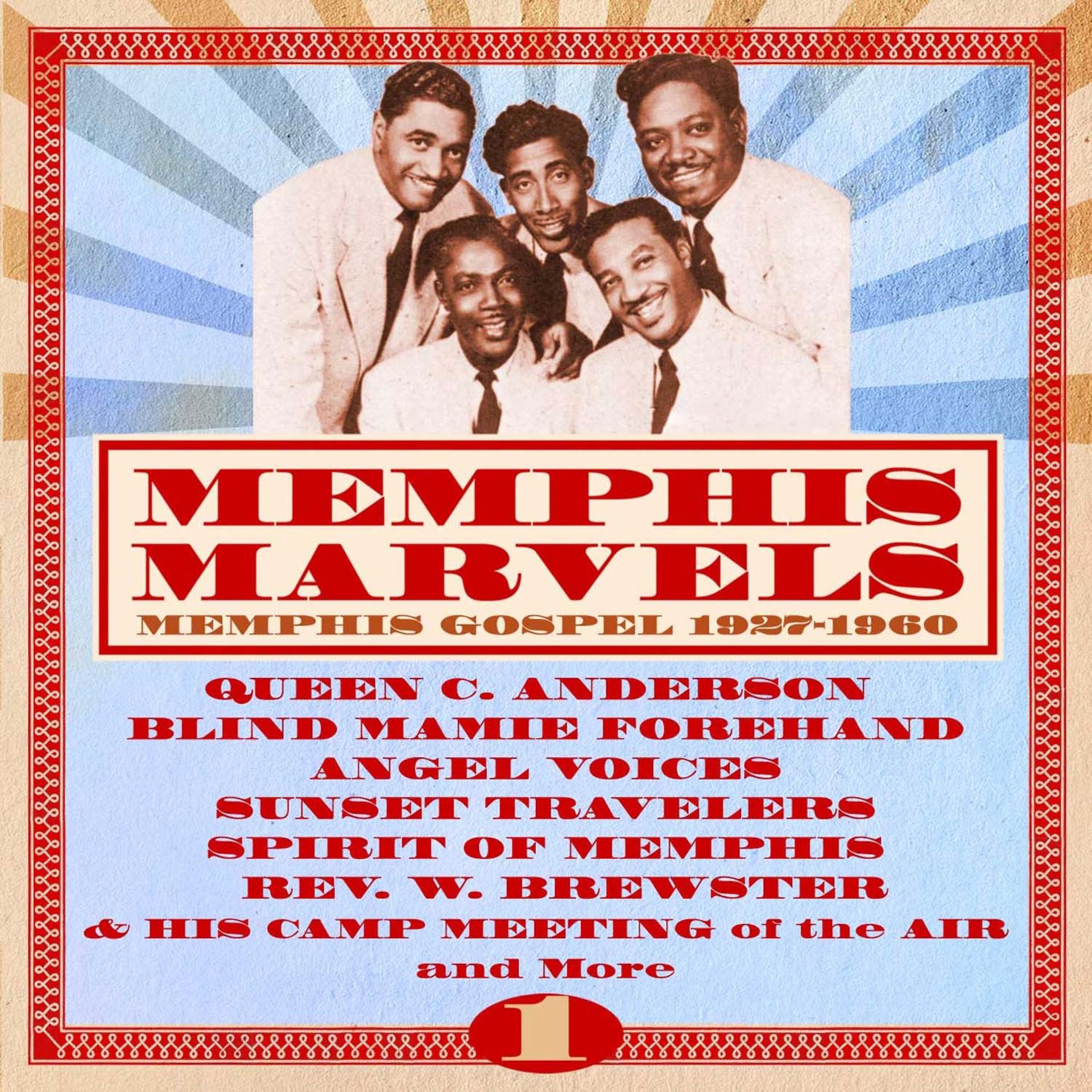 Постер альбома Memphis Marvels-Memphis Gospel Volume One