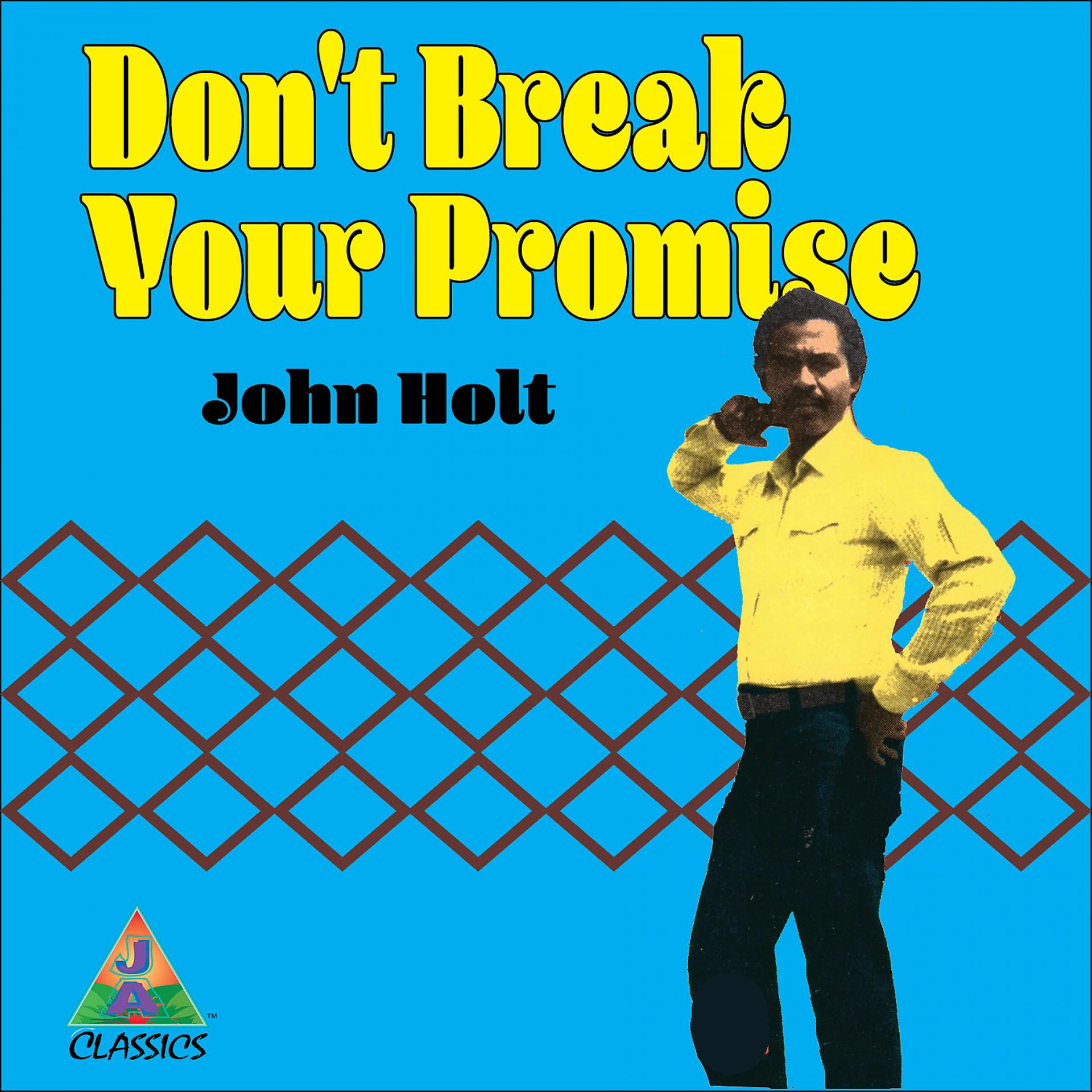 Постер альбома Don't Break Your Promise