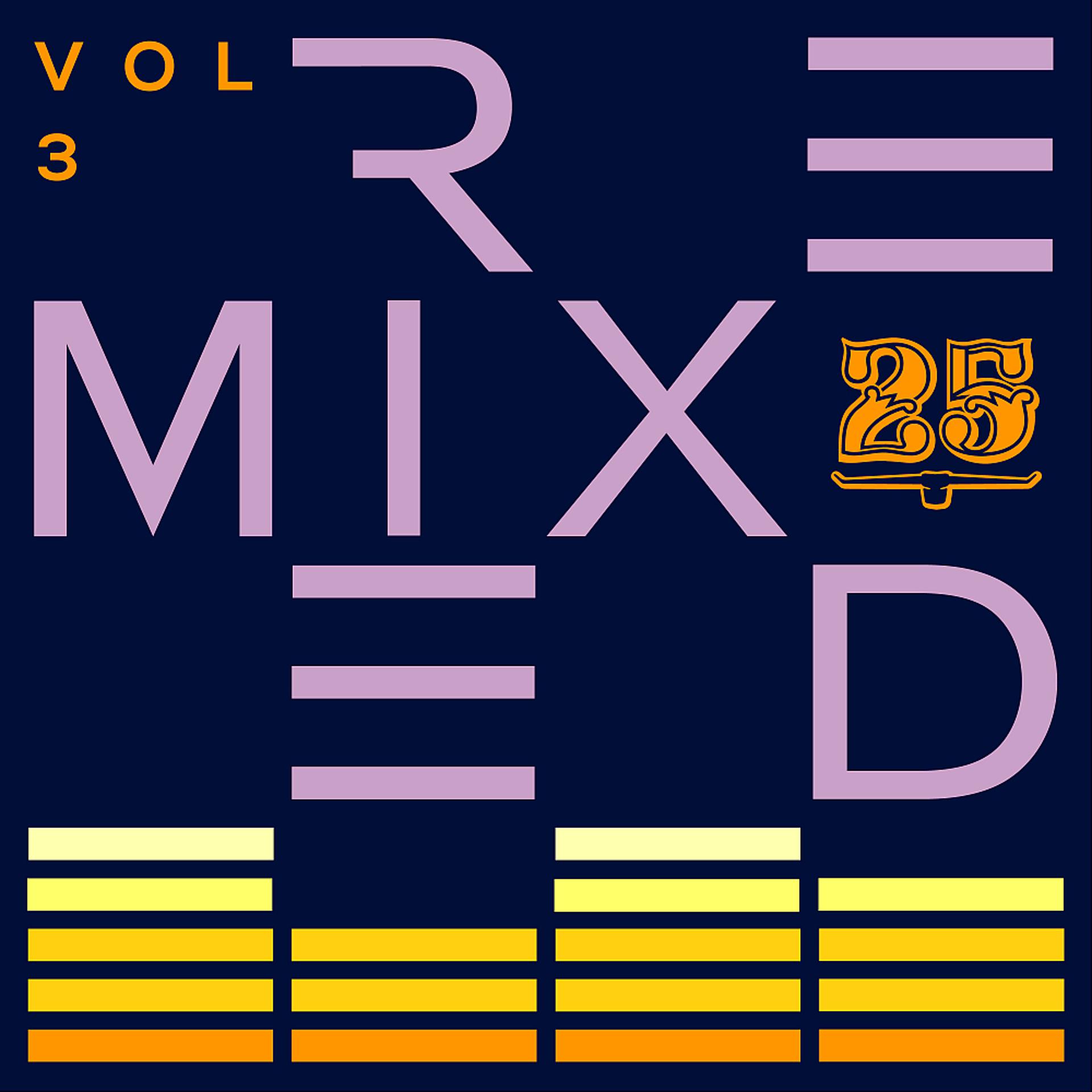 Постер альбома Bar 25 Music: Remixed Vol.3