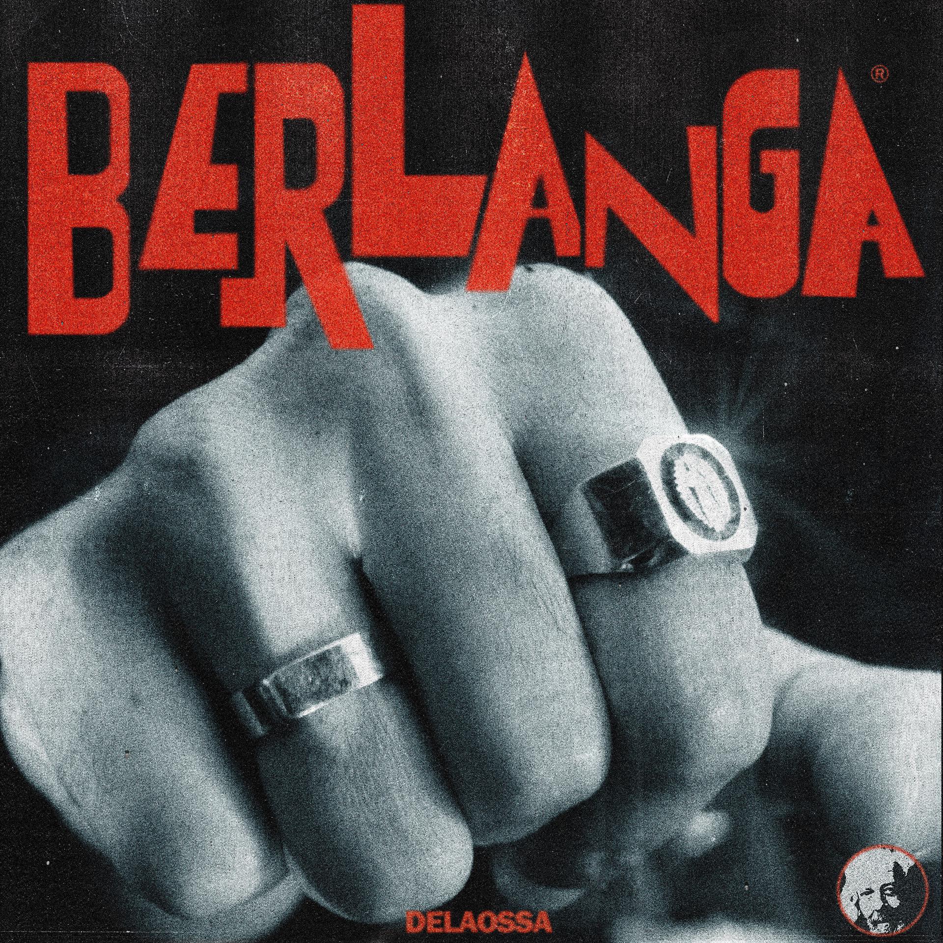 Постер альбома Berlanga