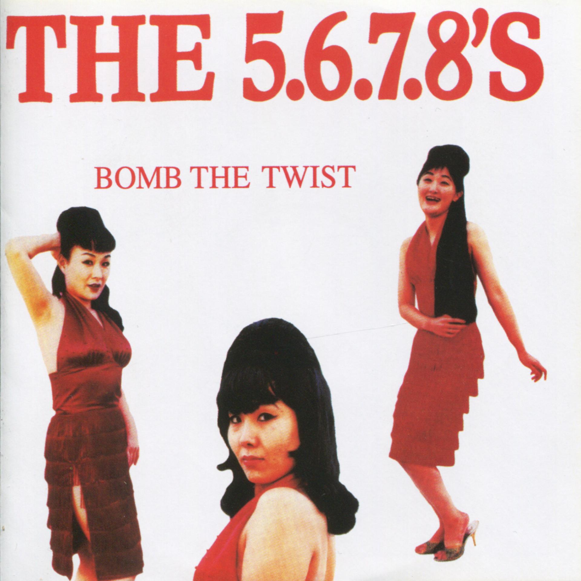 Постер альбома Bomb the Twist