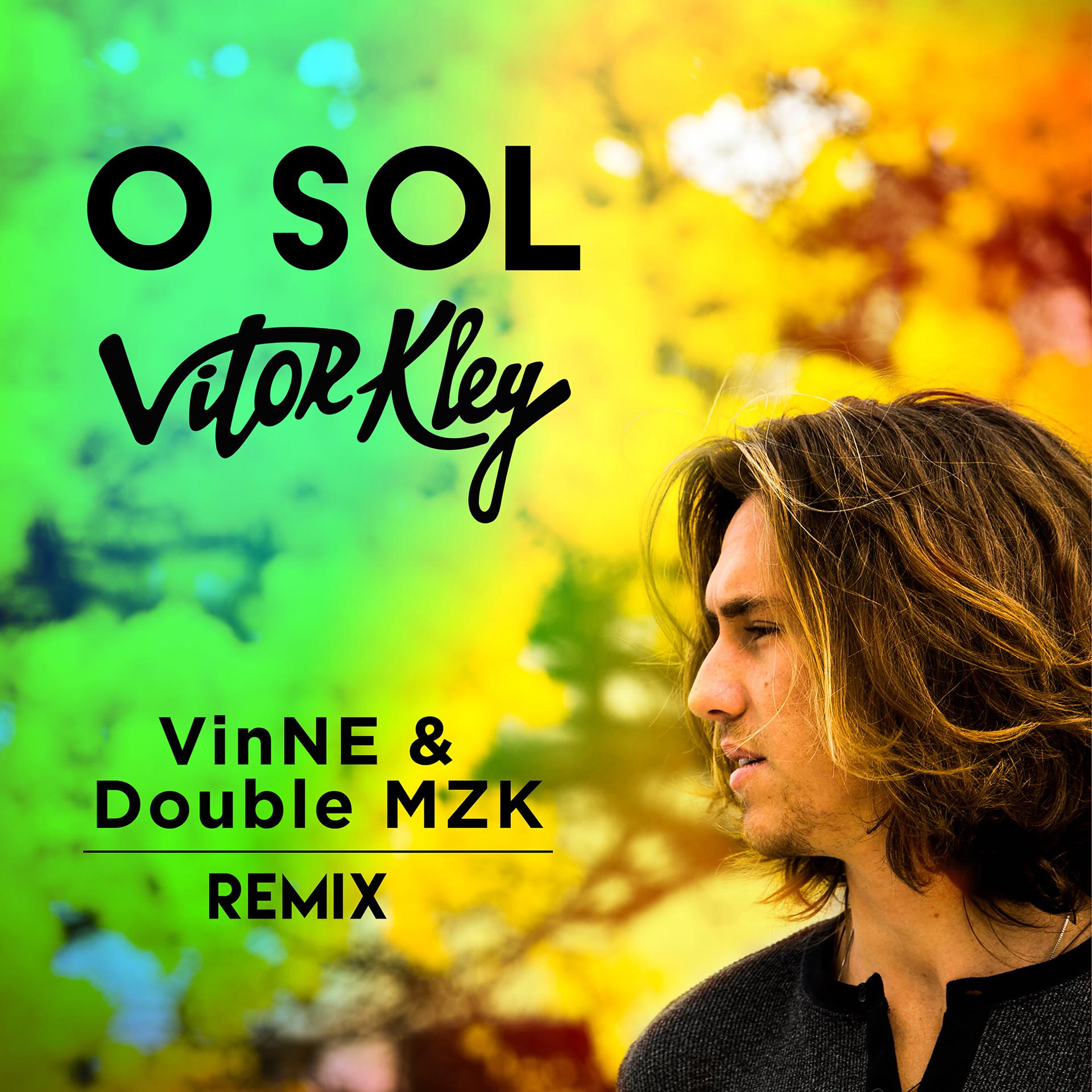 Постер альбома O Sol (Vinne & Double Mzk Remix)