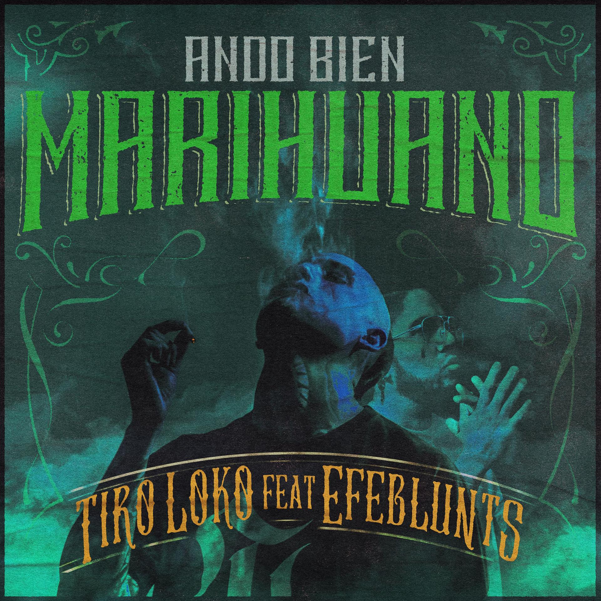 Постер альбома Ando Bien Marihuano