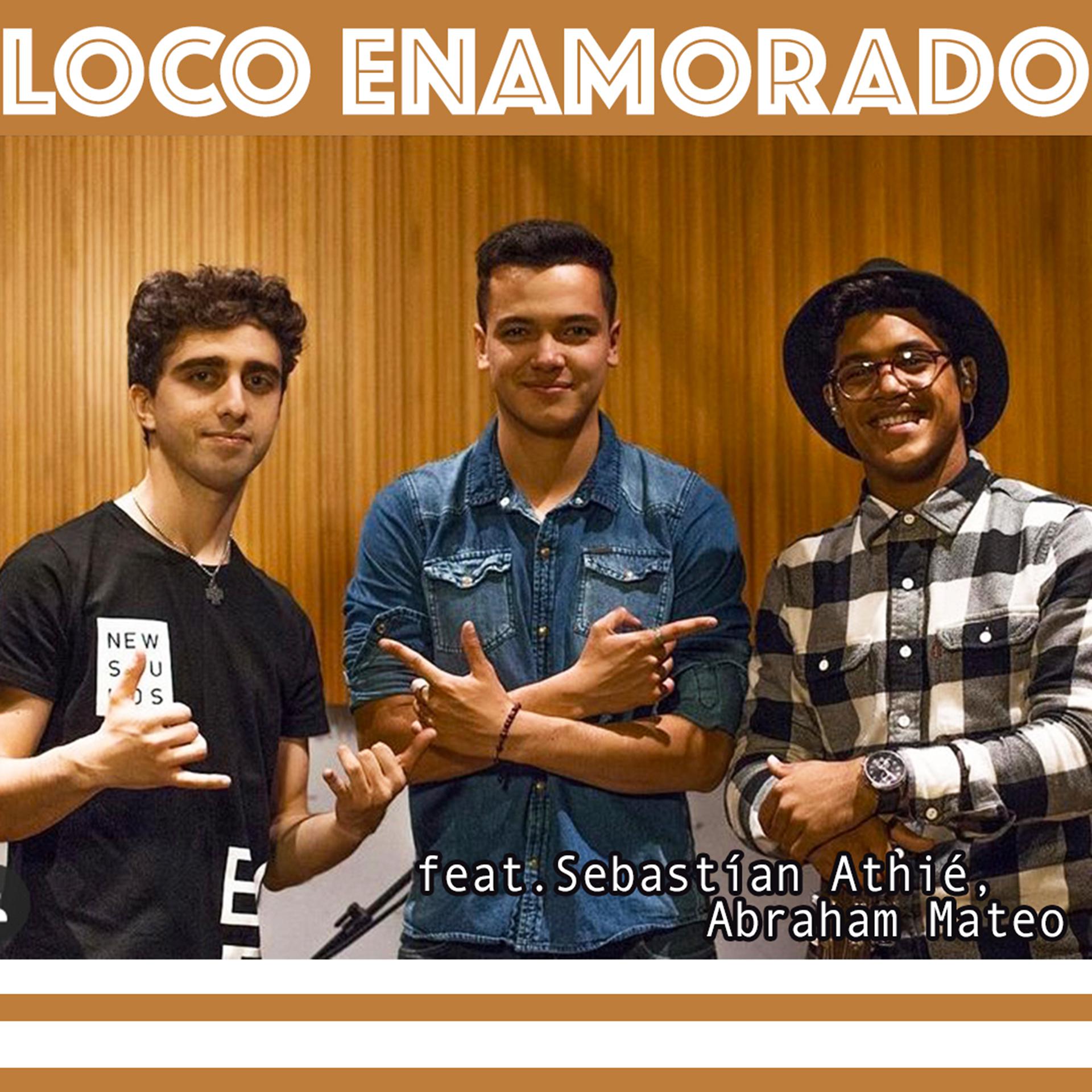 Постер альбома Loco Enamorado