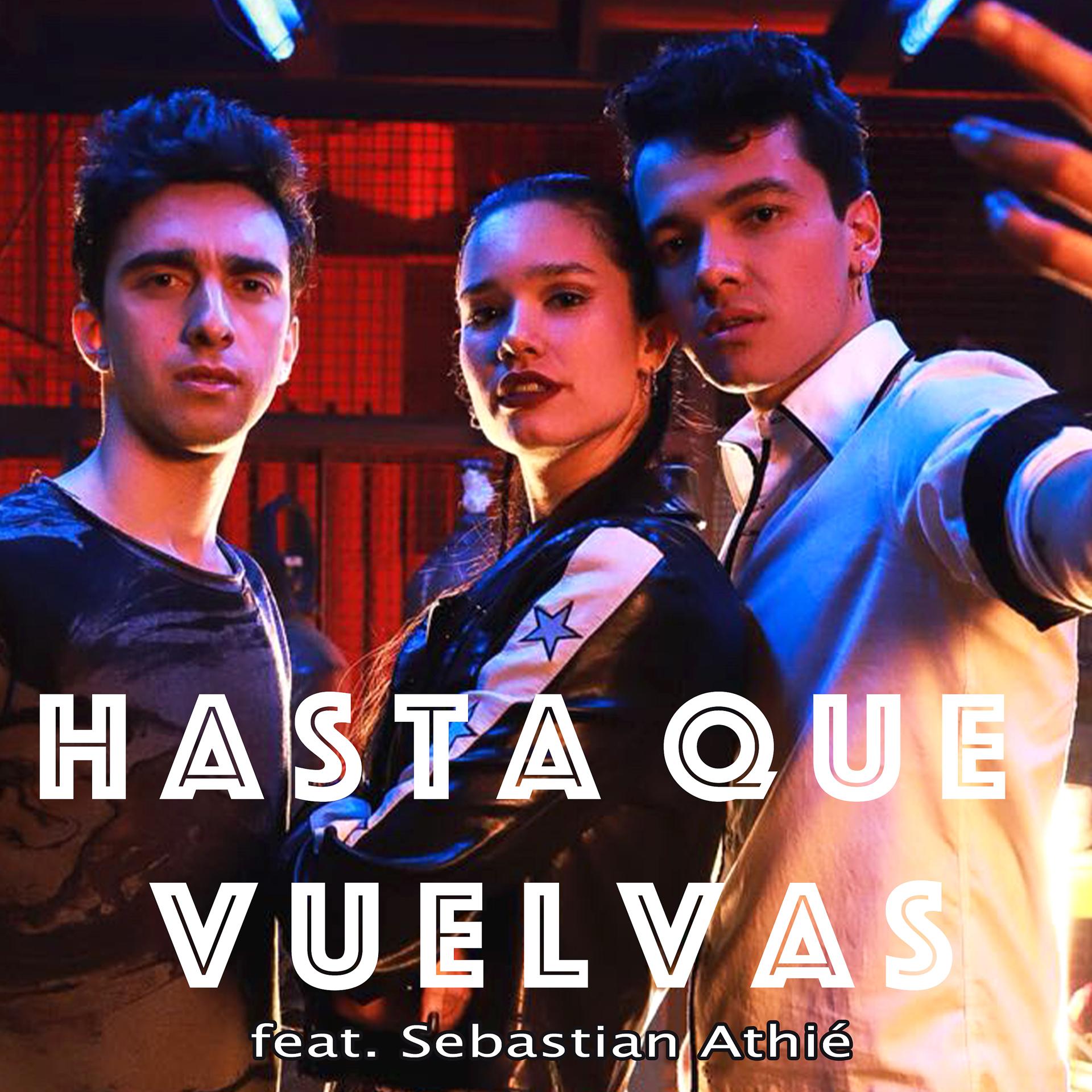 Постер альбома Hasta Que Vuelvas