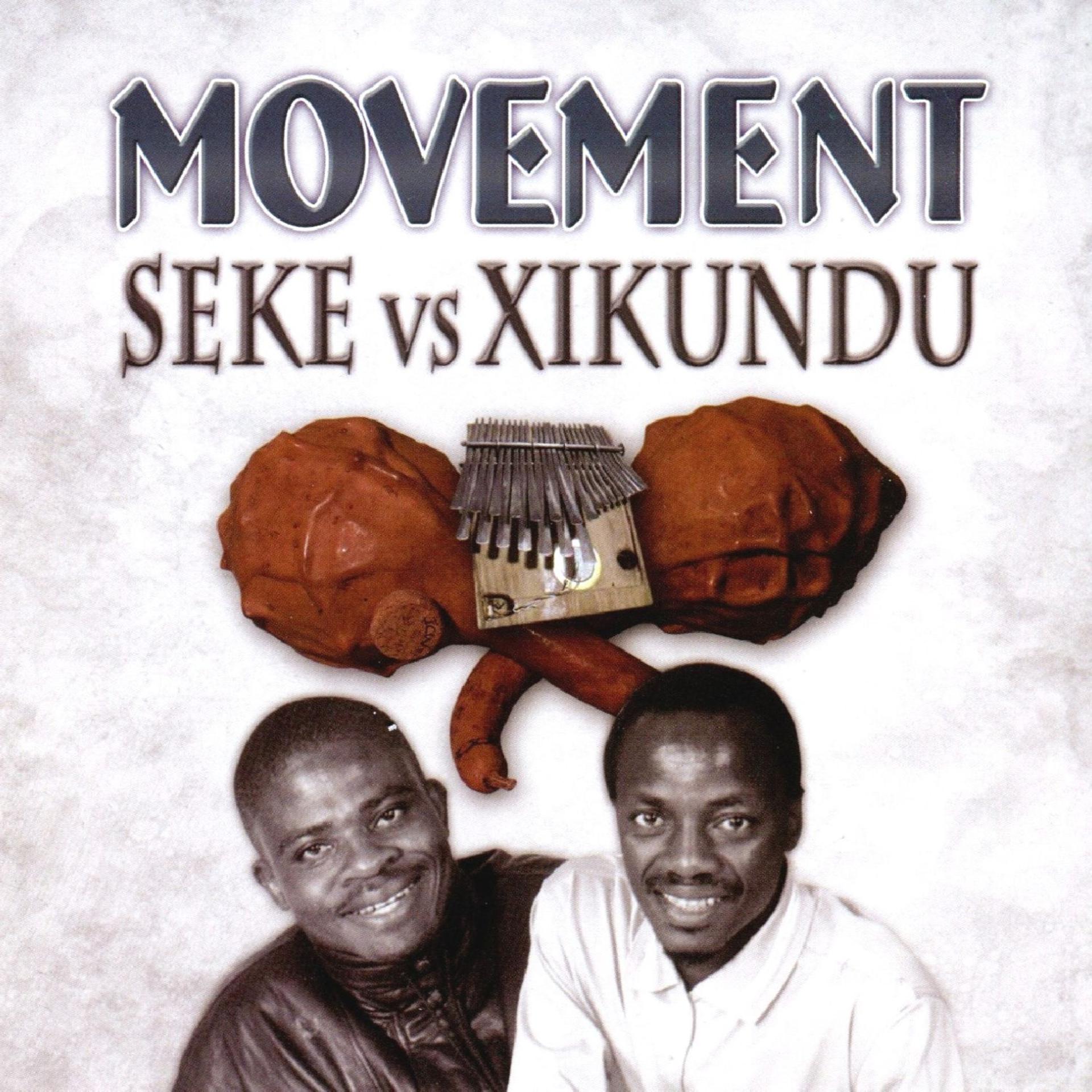 Постер альбома Seke Vs Xikundu
