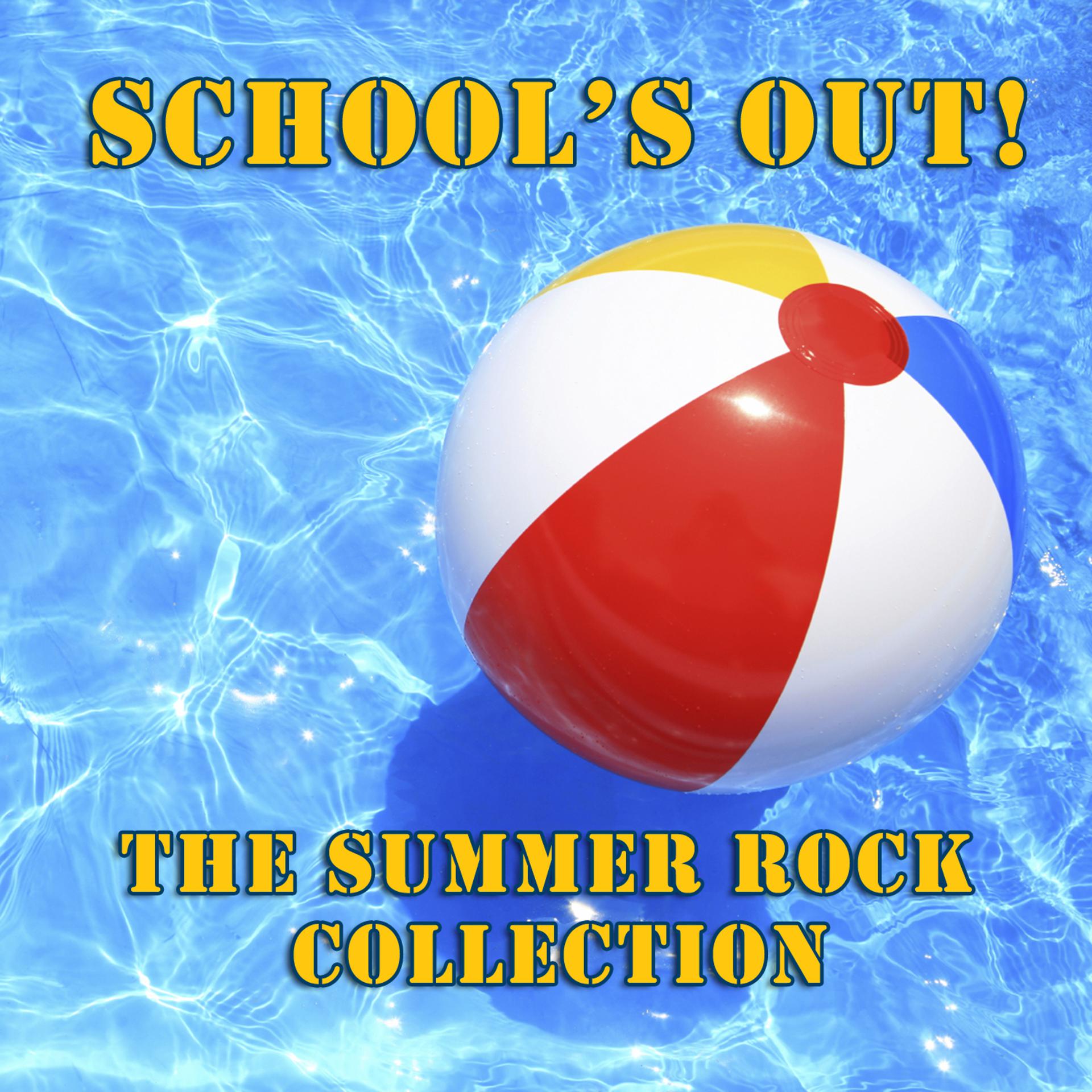 Постер альбома School's Out - The Summer Rock Collection