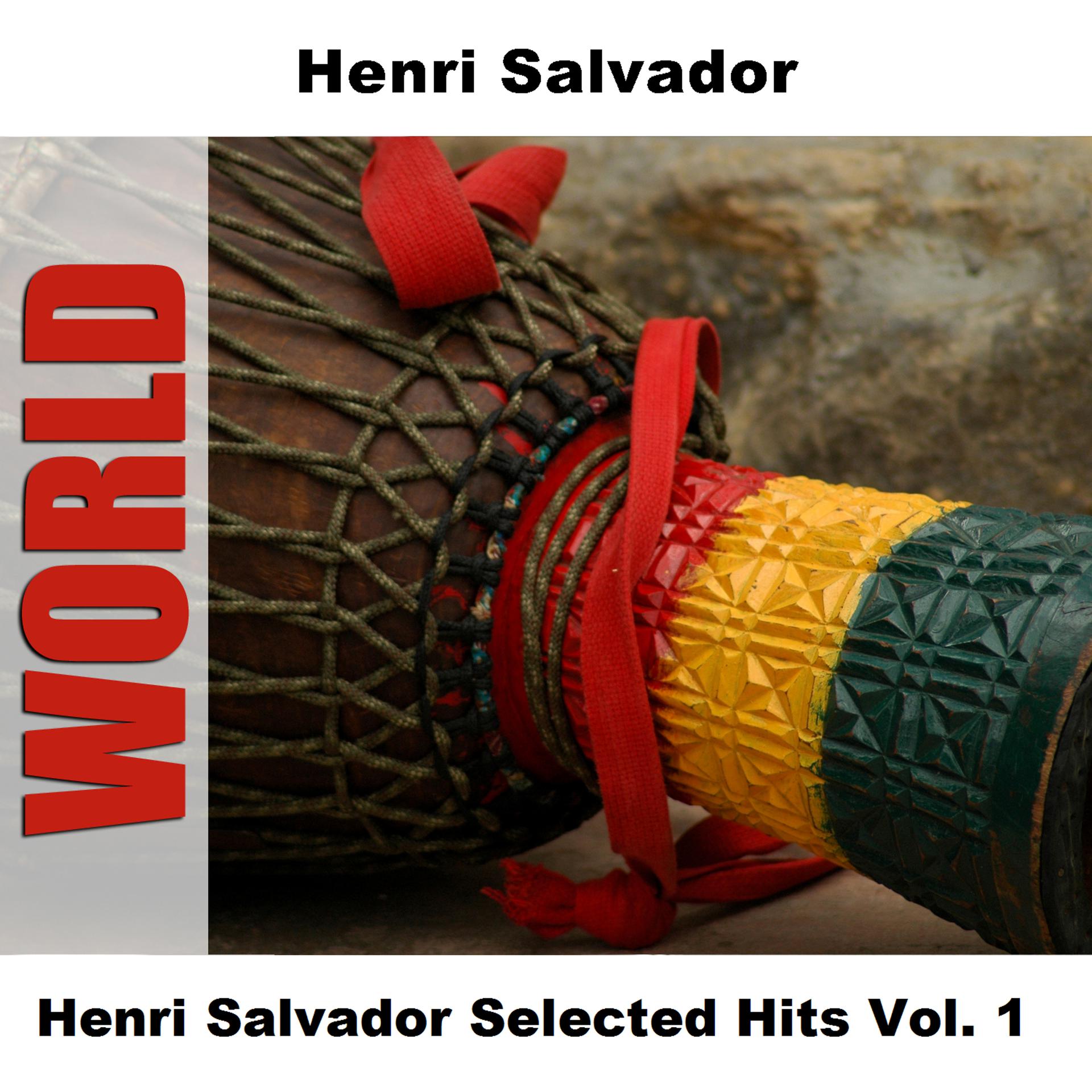 Постер альбома Henri Salvador Selected Hits Vol. 1