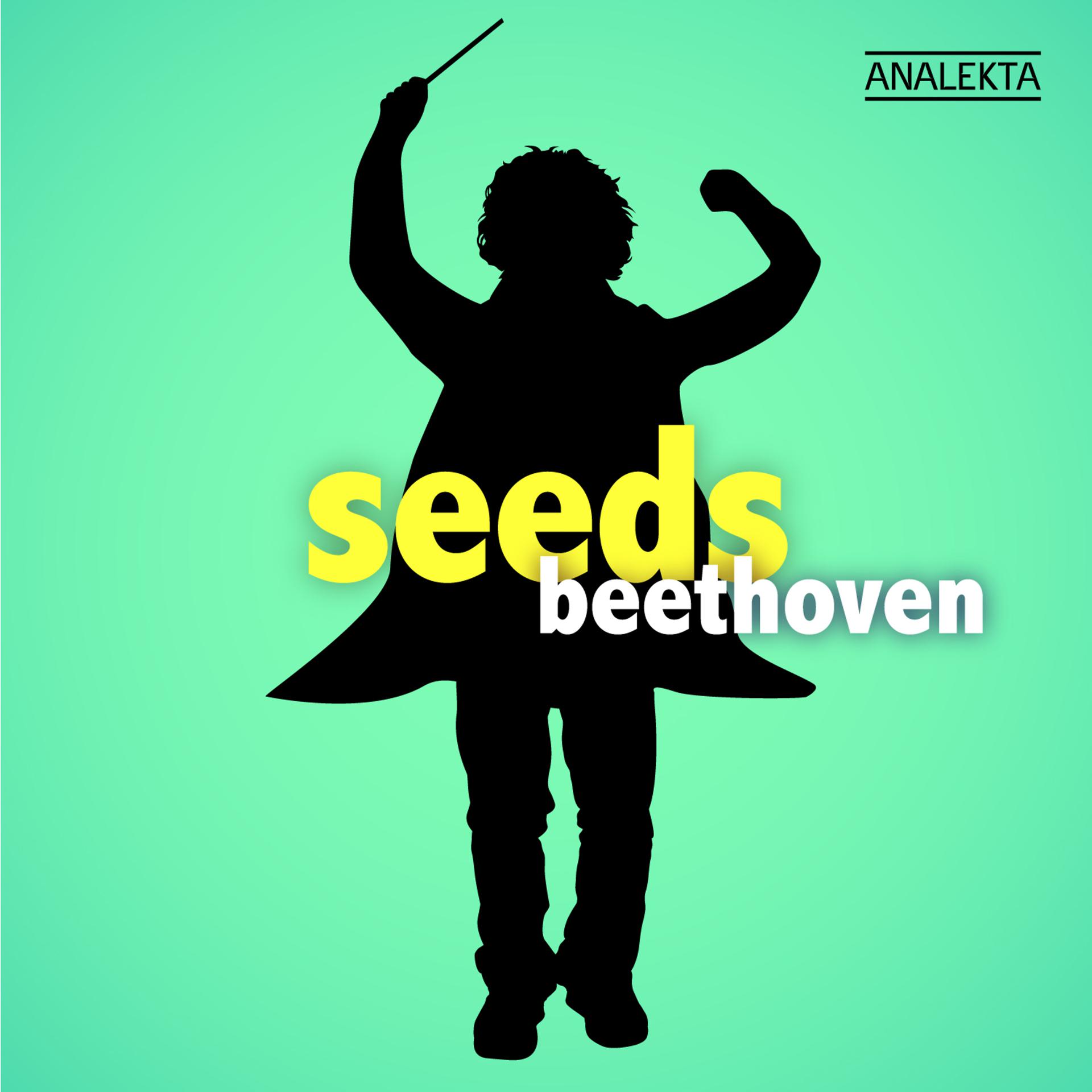 Постер альбома Seeds: Beethoven