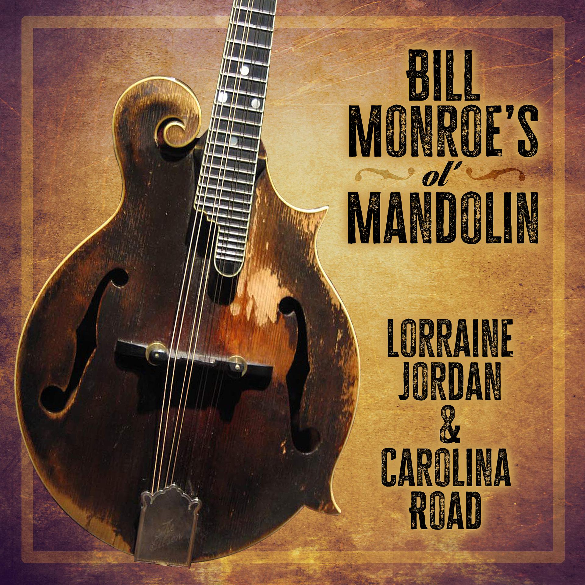 Постер альбома Bill Monroe's Ol' Mandolin