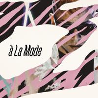 Постер альбома à La Mode