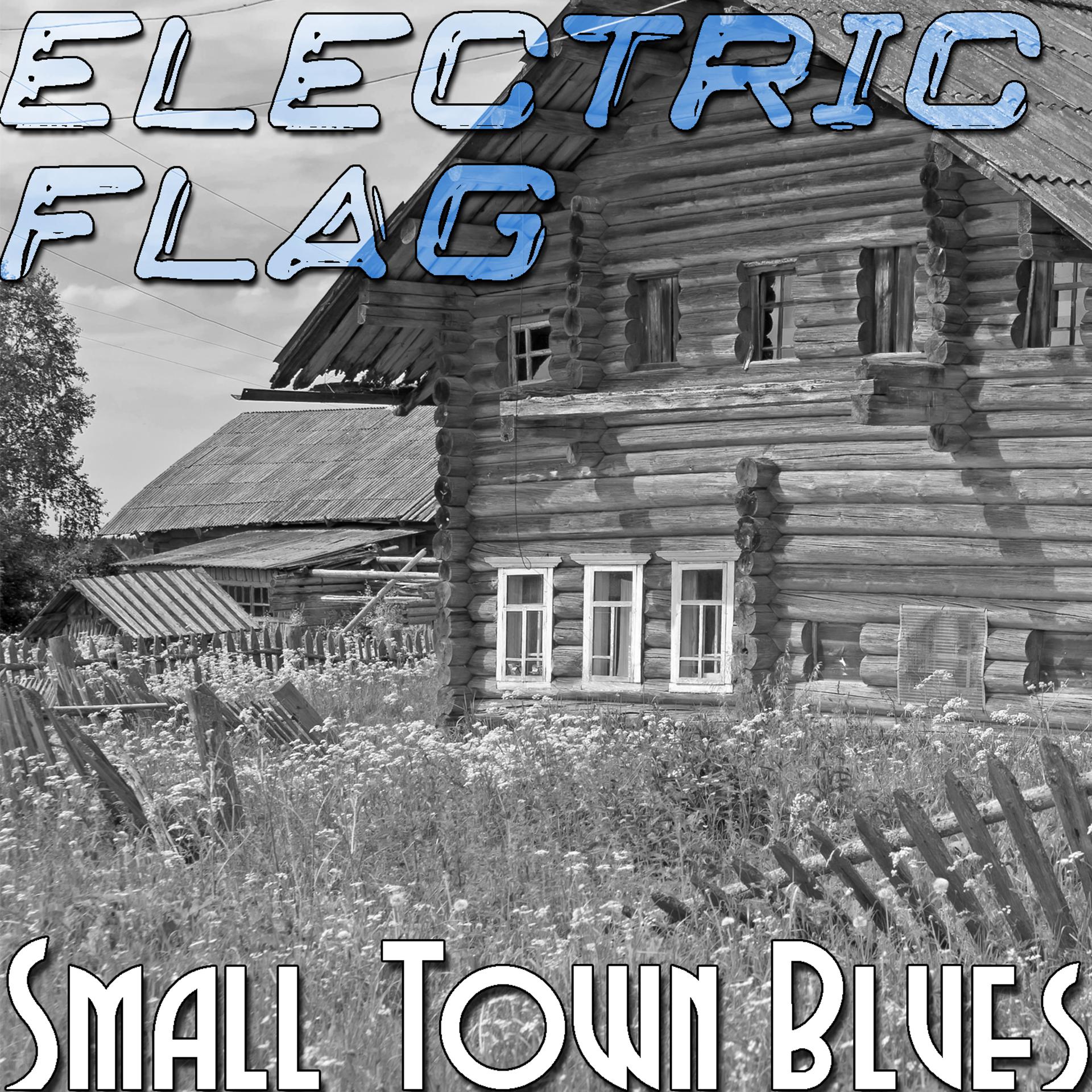 Постер альбома Small Town Blues