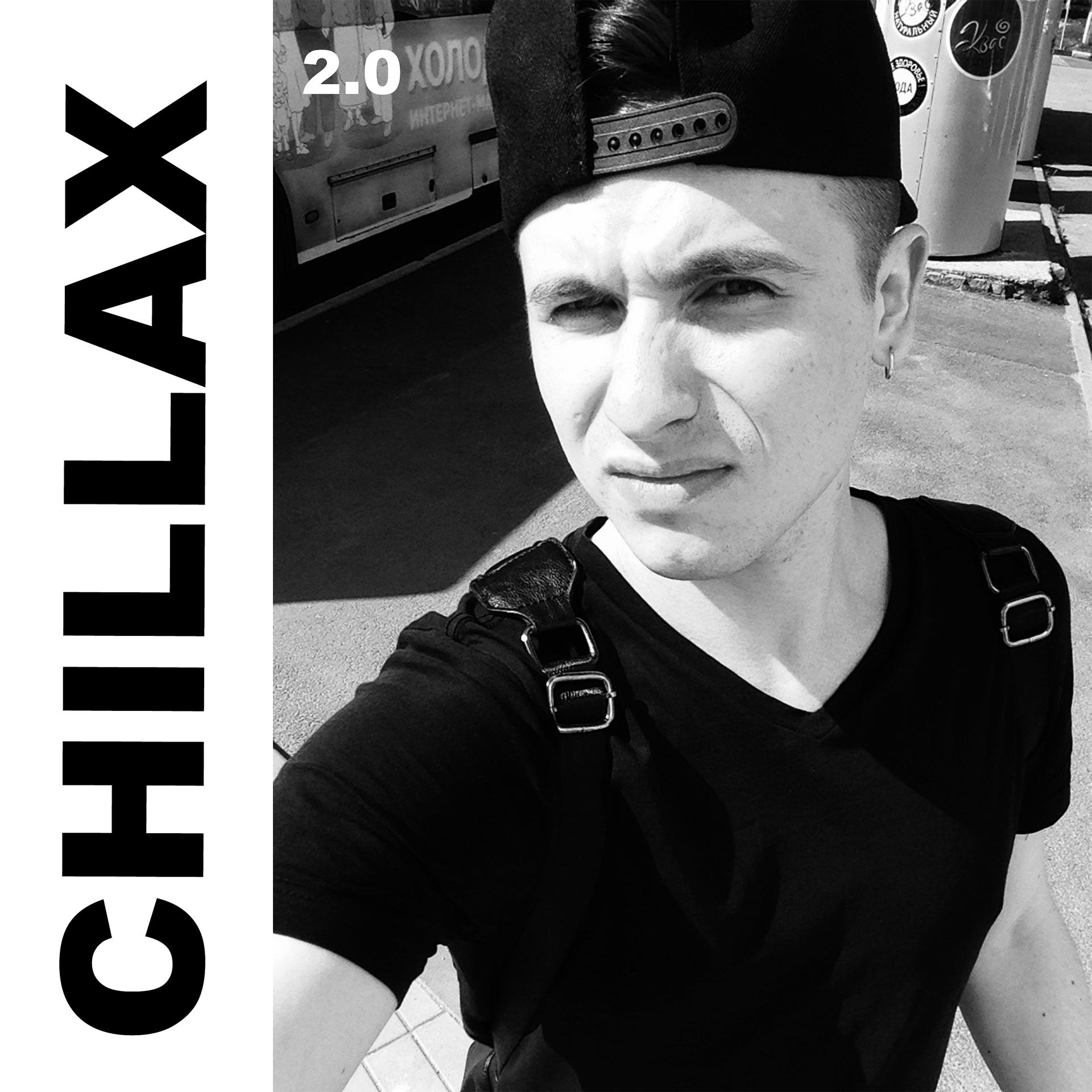 Постер альбома Chillax 2.0