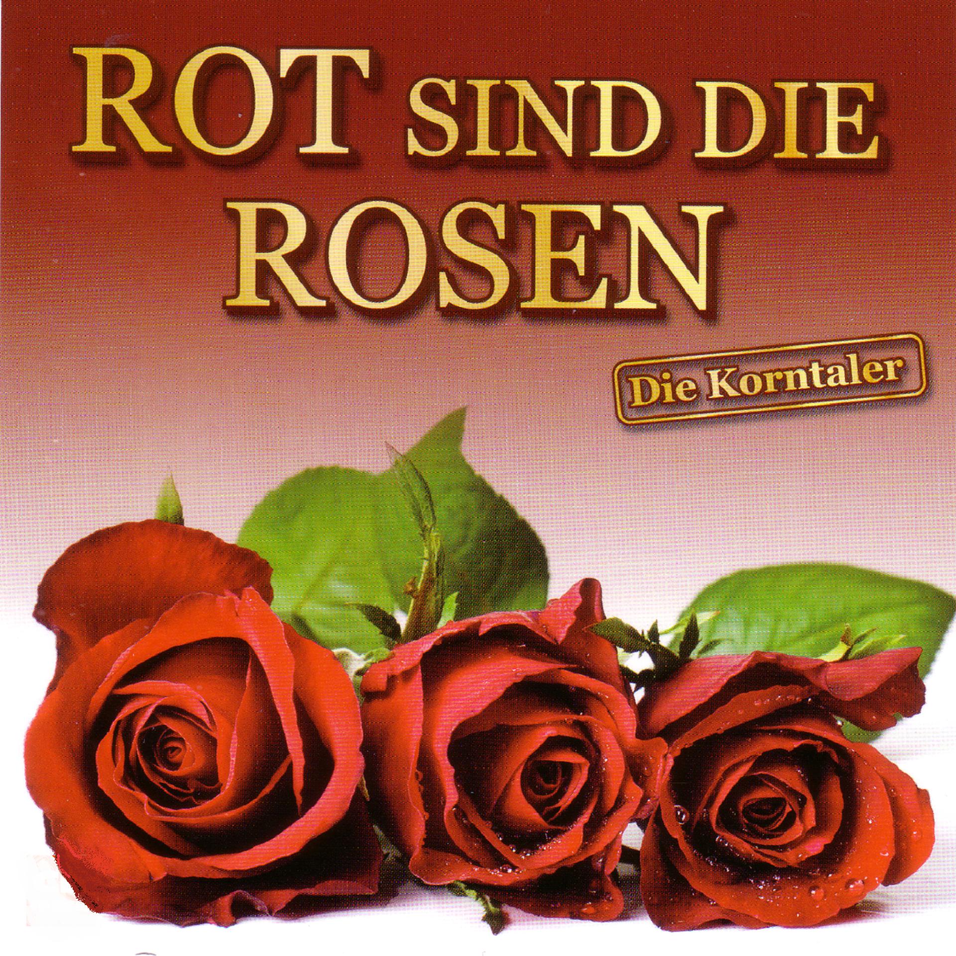 Постер альбома Rot sind die Rosen