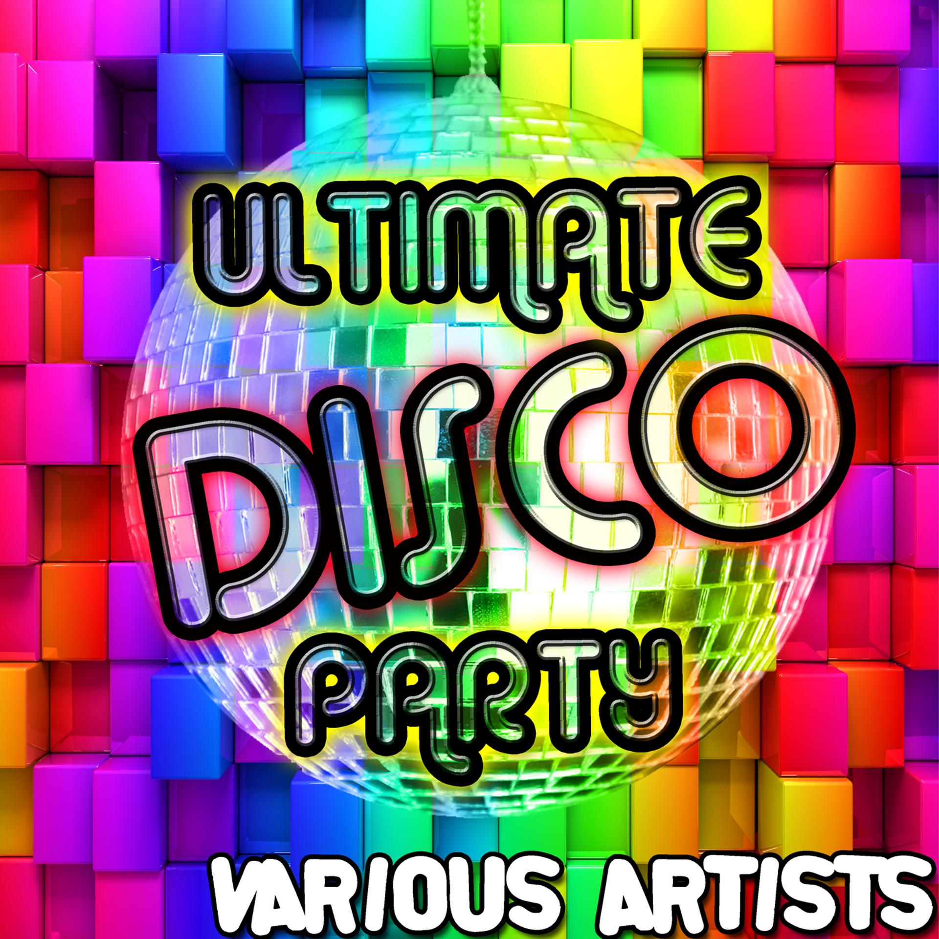 Постер альбома Ultimate Disco Party