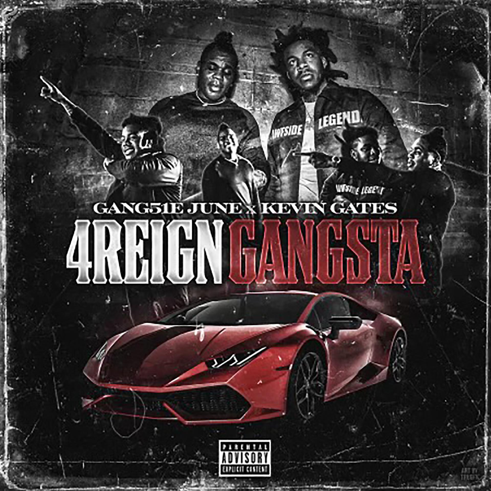 Постер альбома 4Reign Gangsta (feat. Kevin Gates)