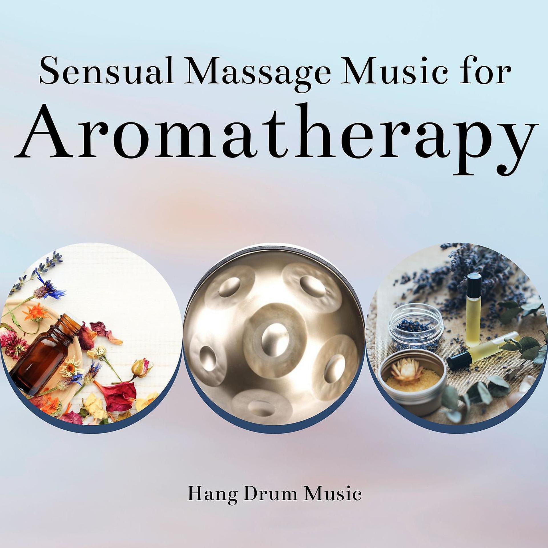 Постер альбома Sensual Massage Music for Aromatherapy