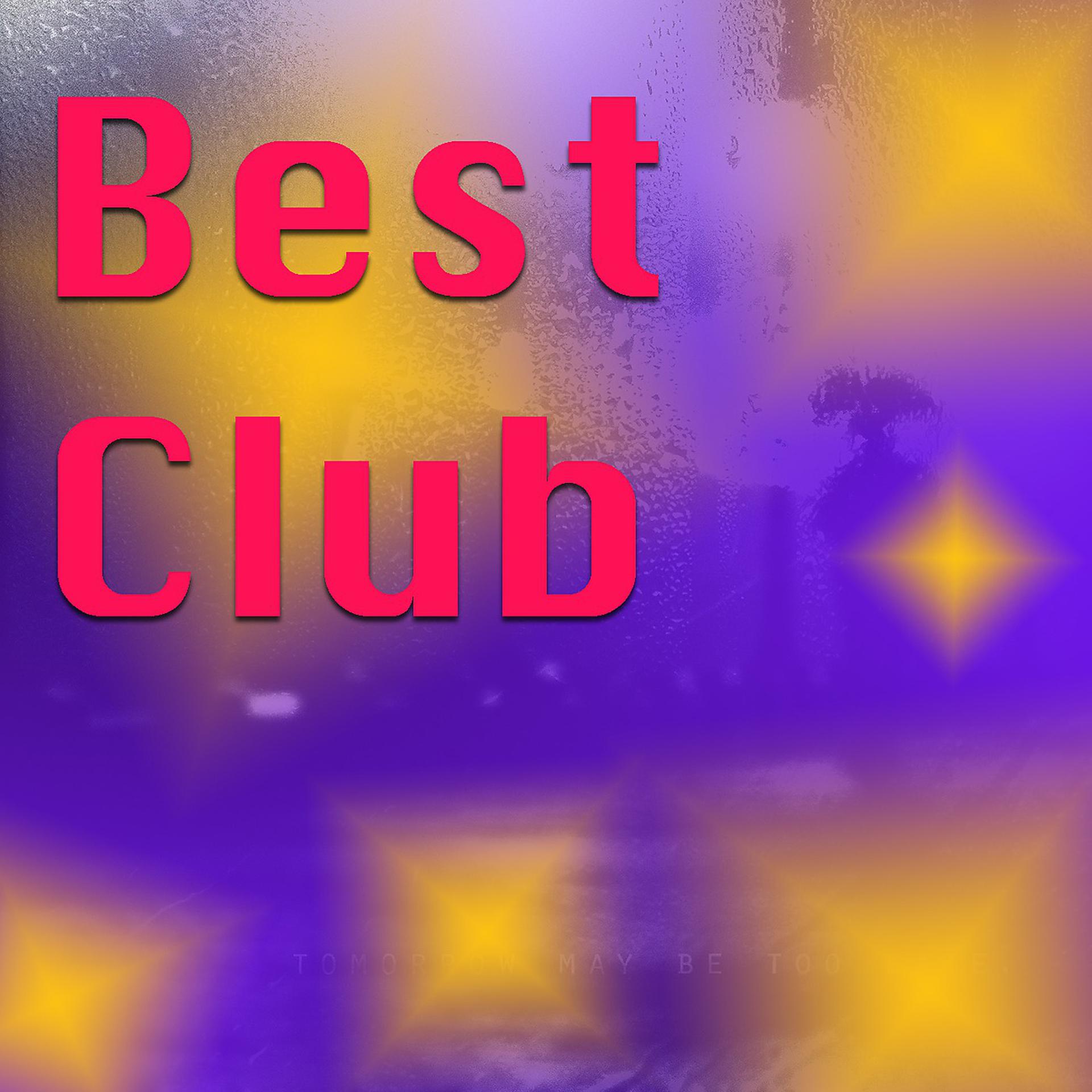 Постер альбома Best Club