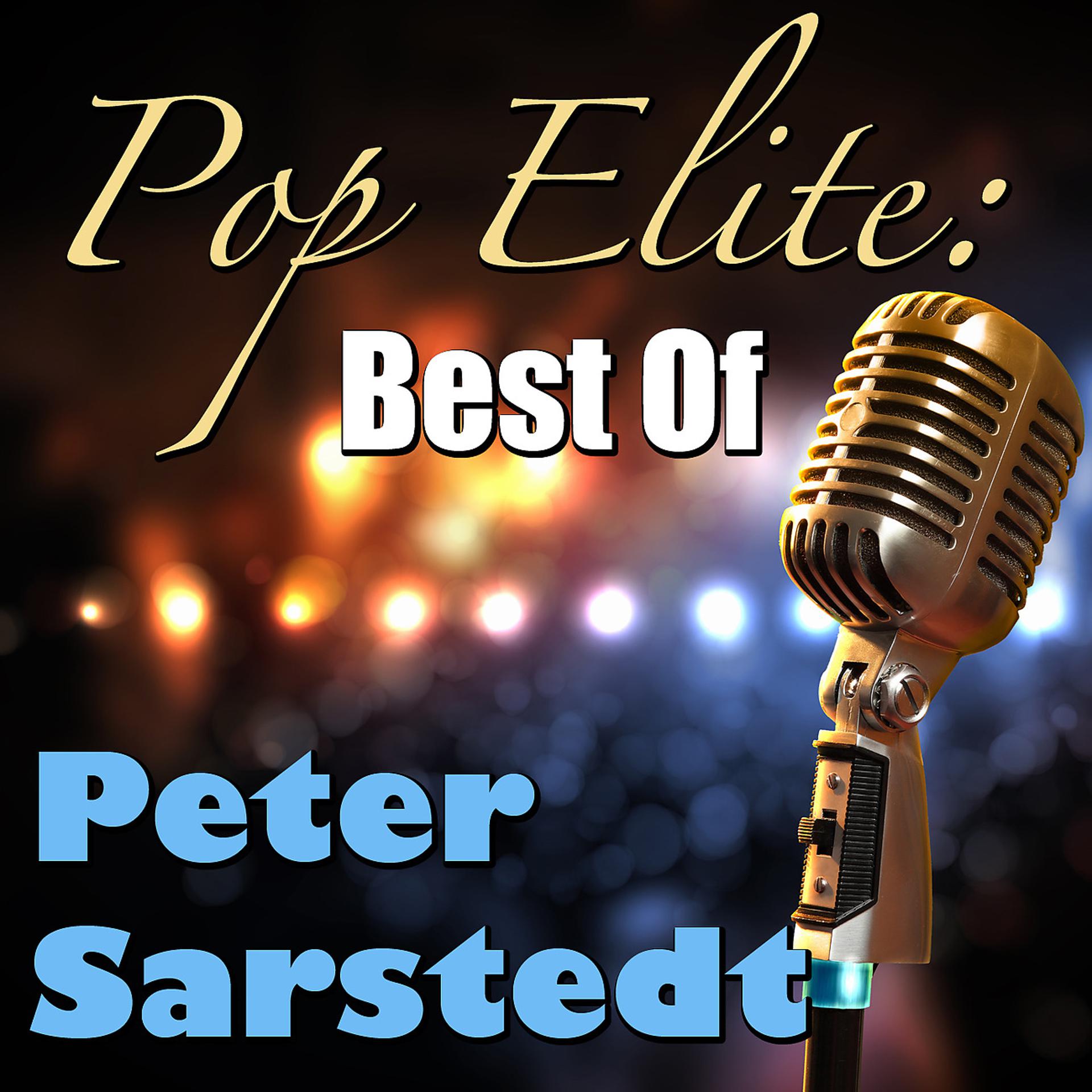 Постер альбома Pop Elite: Best Of Peter Sarstedt